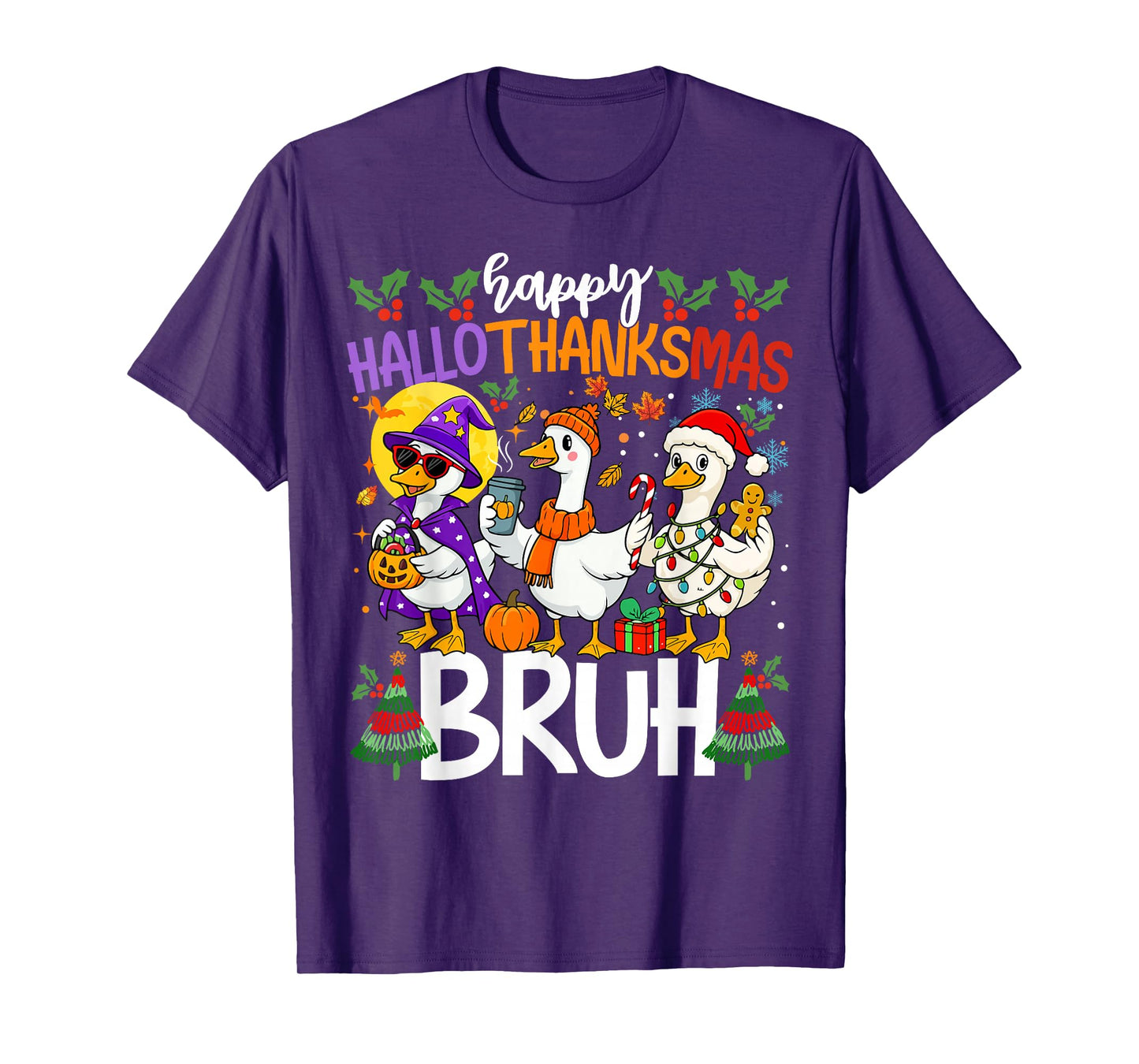 Happy Hallothanksmas Goose Halloween Thanksgiving Christmas T-Shirt