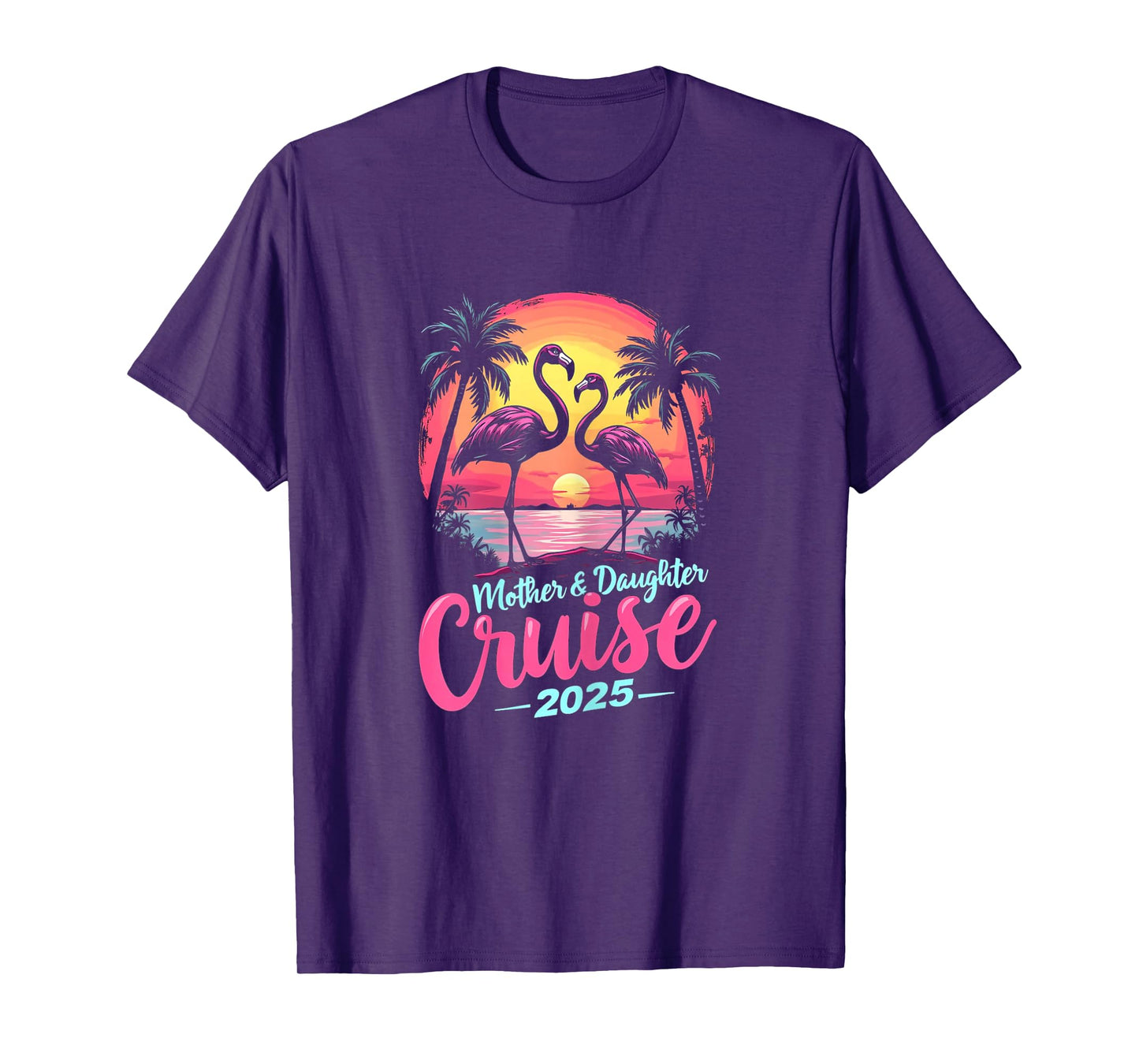 Mother And Daughter Cruise 2025 Mom Daughter Cruise Trip T-Shirt