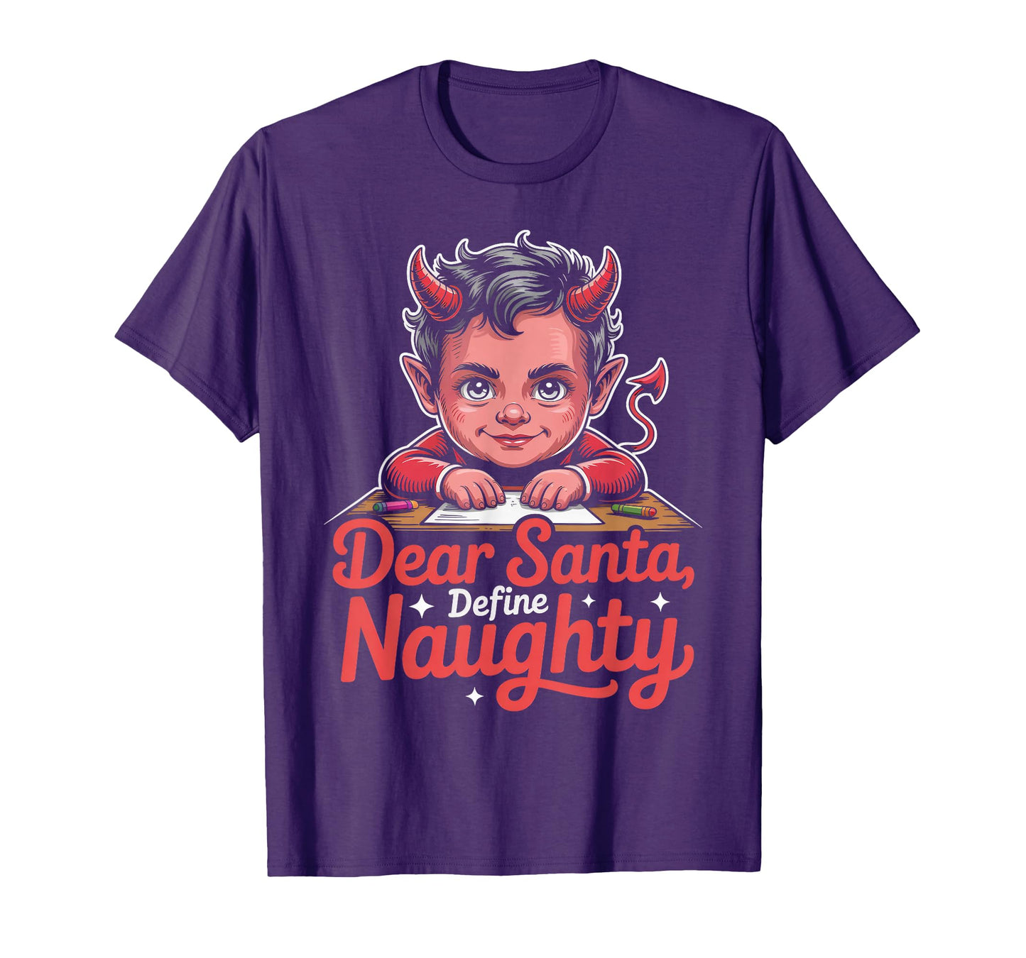 Dear Santa, Define Naughty Devil Writing Christmas Letter T-Shirt