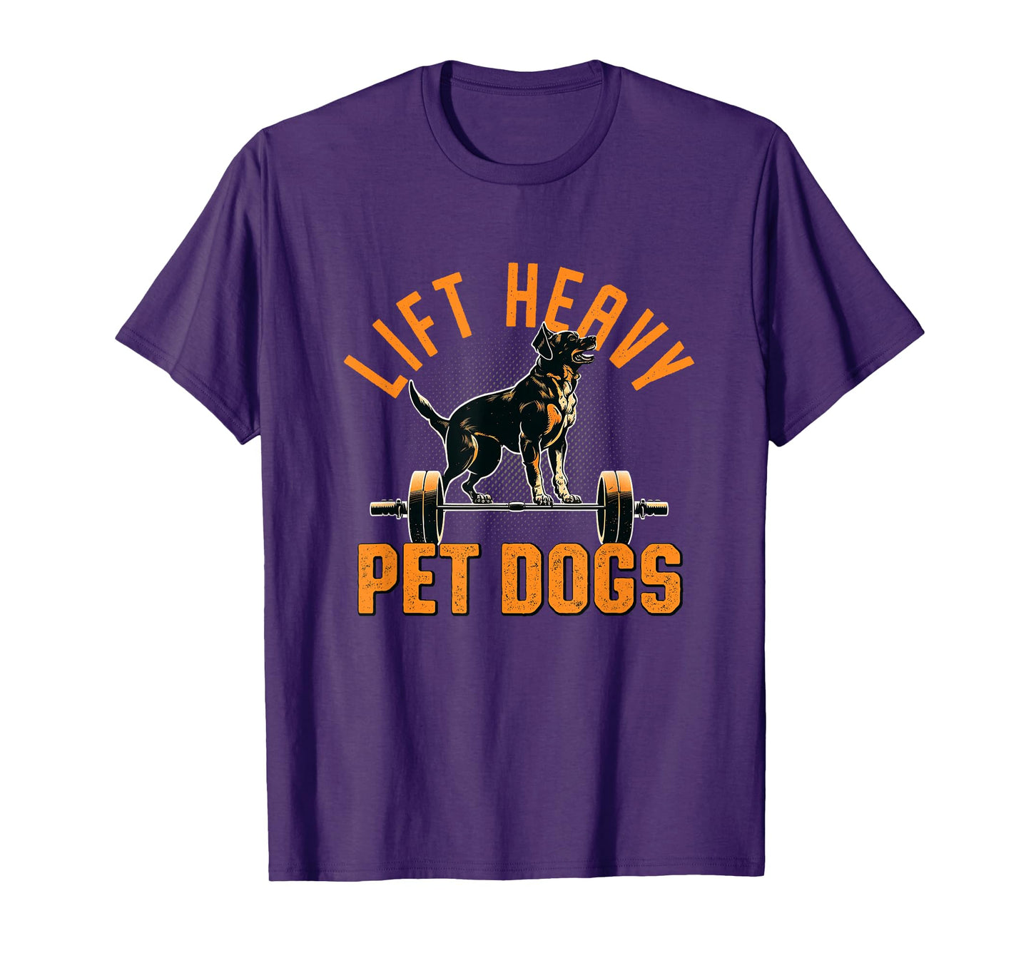 Lift Heavy Pet Dogs Gym Dog Lover Weightlifting Bodybuilder T-Shirt for Men Women