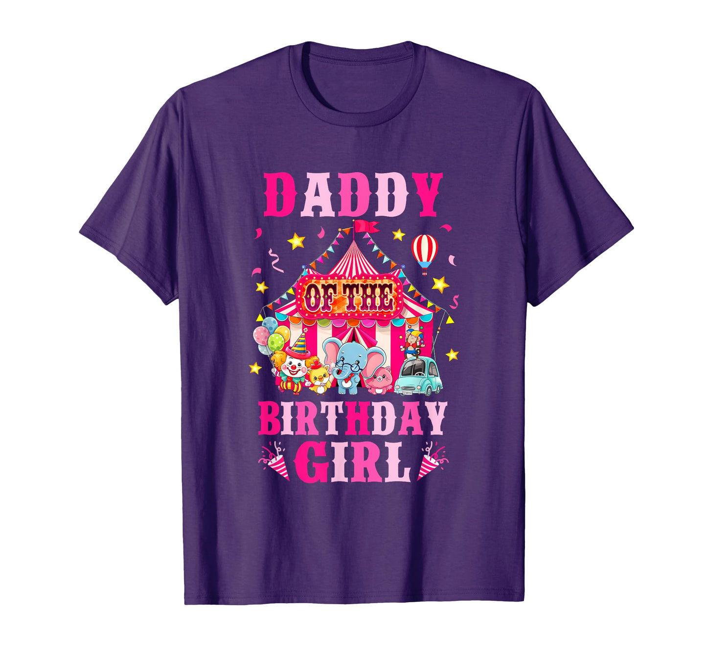 Daddy Of The Birthday Girl Circus Carnival Family Party T-Shirt