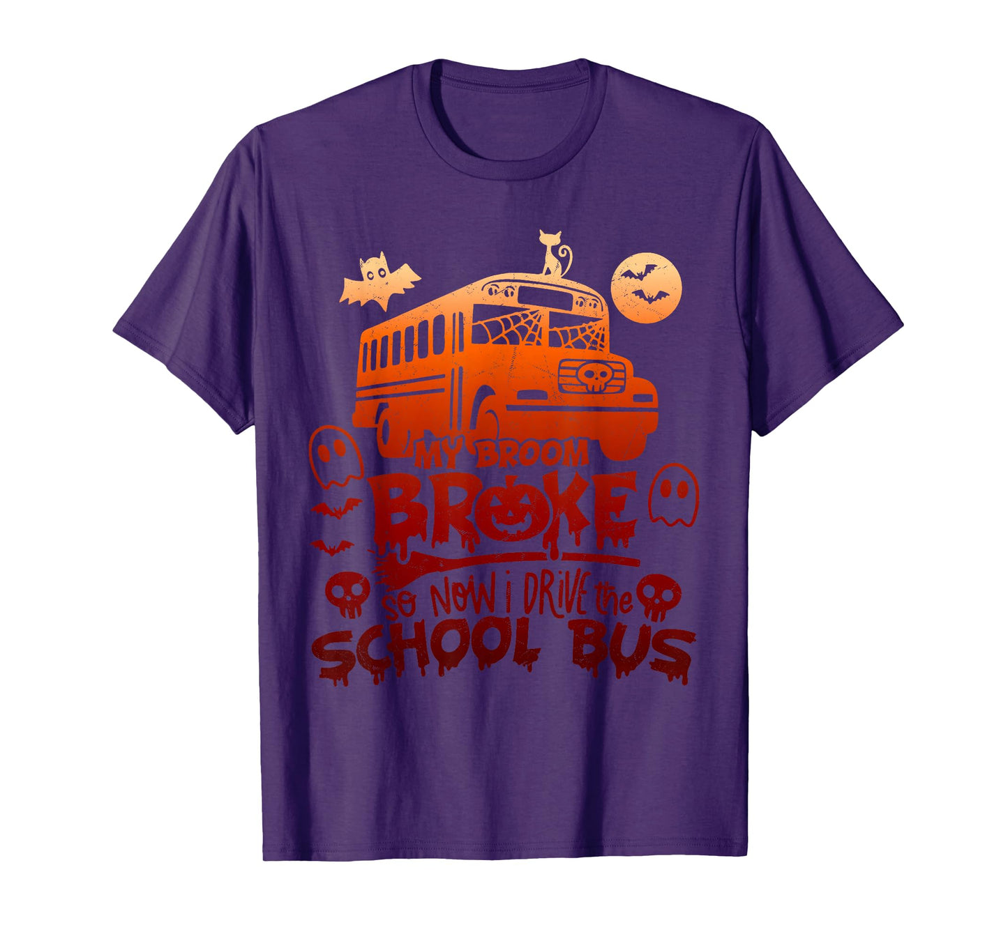 My Broom Broke So I Drive The School Bus Halloween T-Shirt