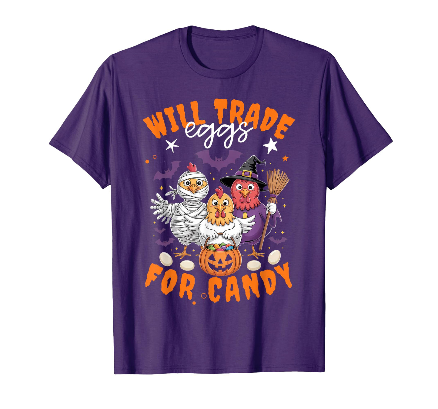 Chicken Halloween Will Trade Eggs for Candy Mummy Witch Fun T-Shirt