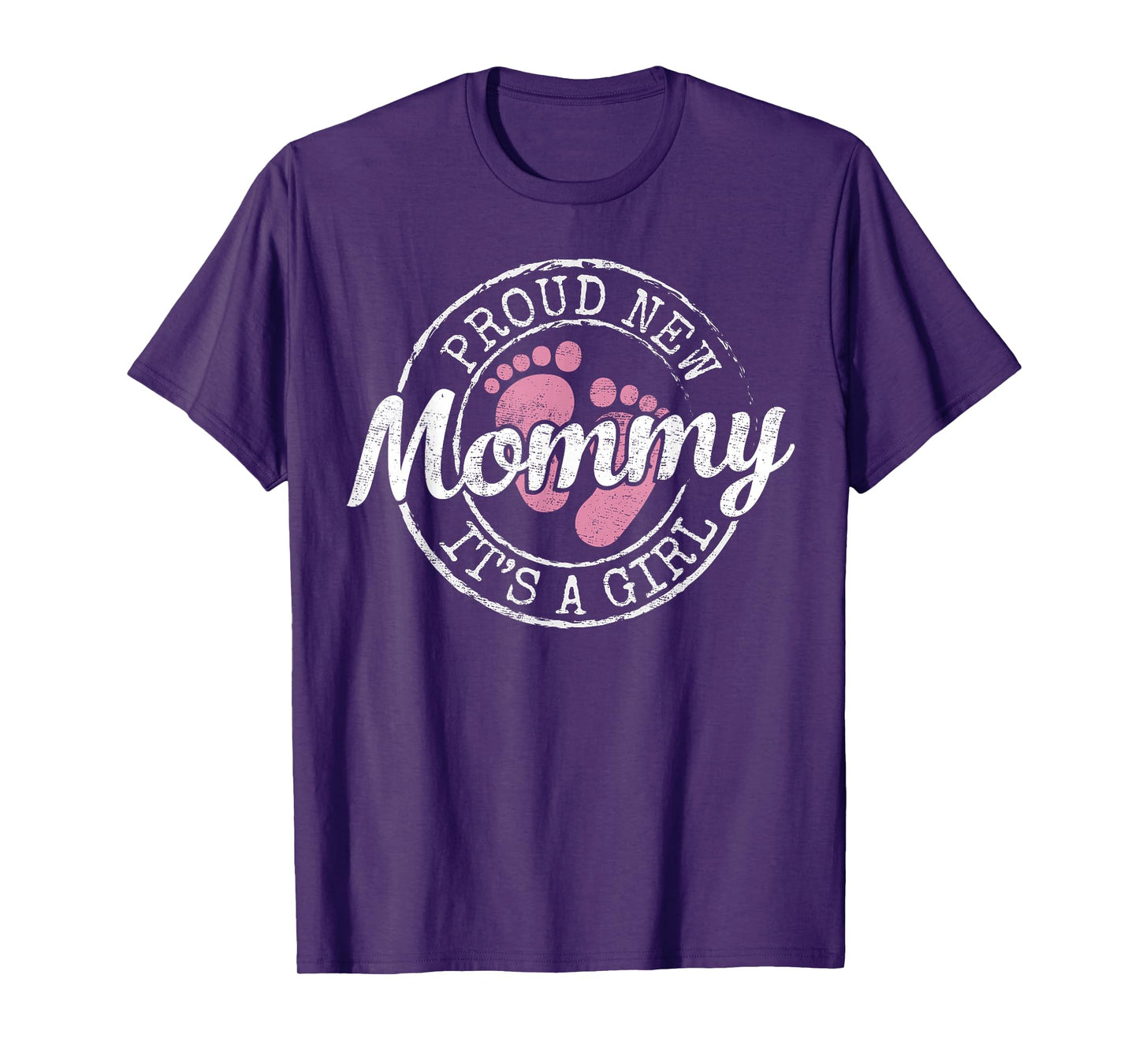Proud New Mommy It's A Girl Mom To Be Gifts 1st Time Mother T-Shirt