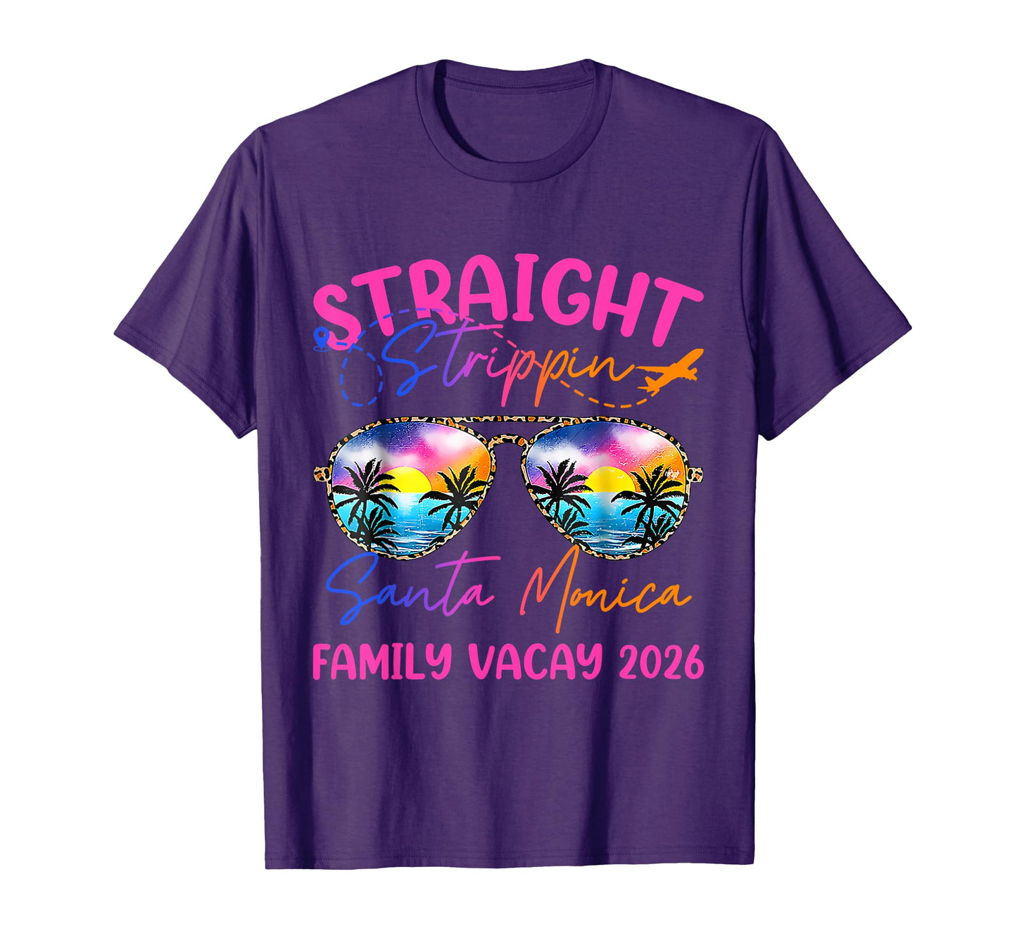 Straight Trippin Santa Monica Family Vacay 2026 Summer Trip T-Shirt