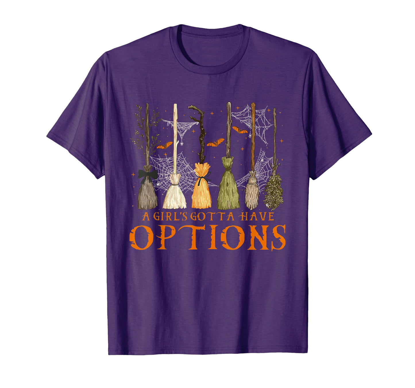 A Girl Gotta Have Options Halloween Witchy Salem Witch Broom T-Shirt