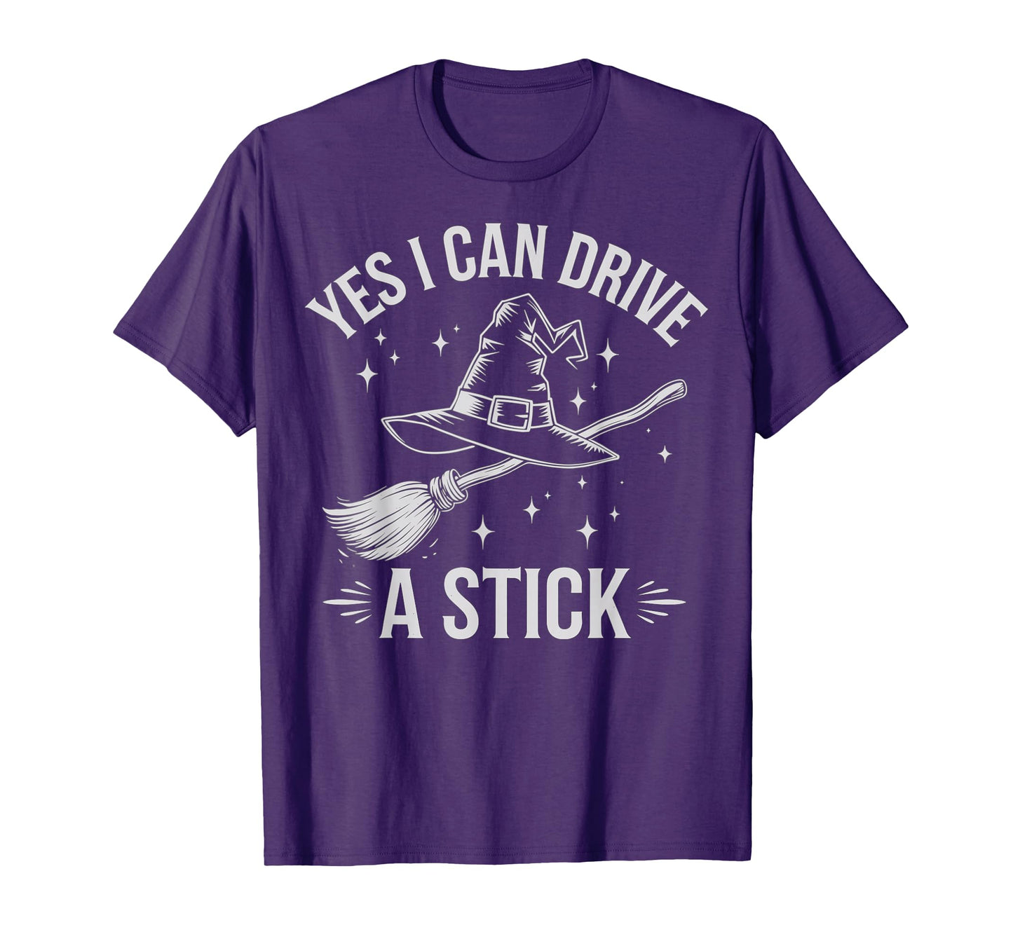 Yes I Can Drive A Stick Witch Broom Halloween Costume T-Shirt