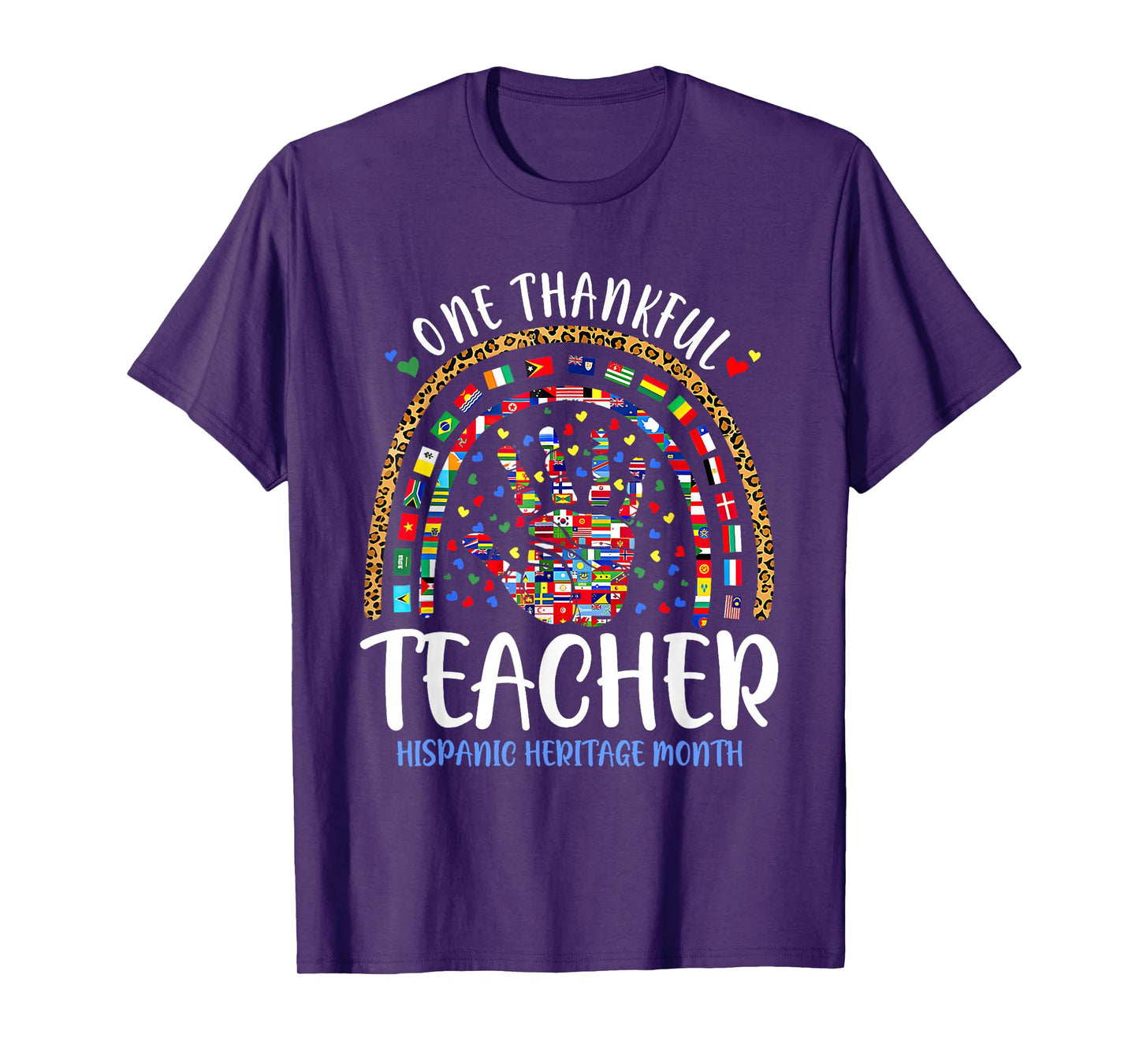 One Thankful Teacher Hispanic Heritage Month Countries Flags T-Shirt