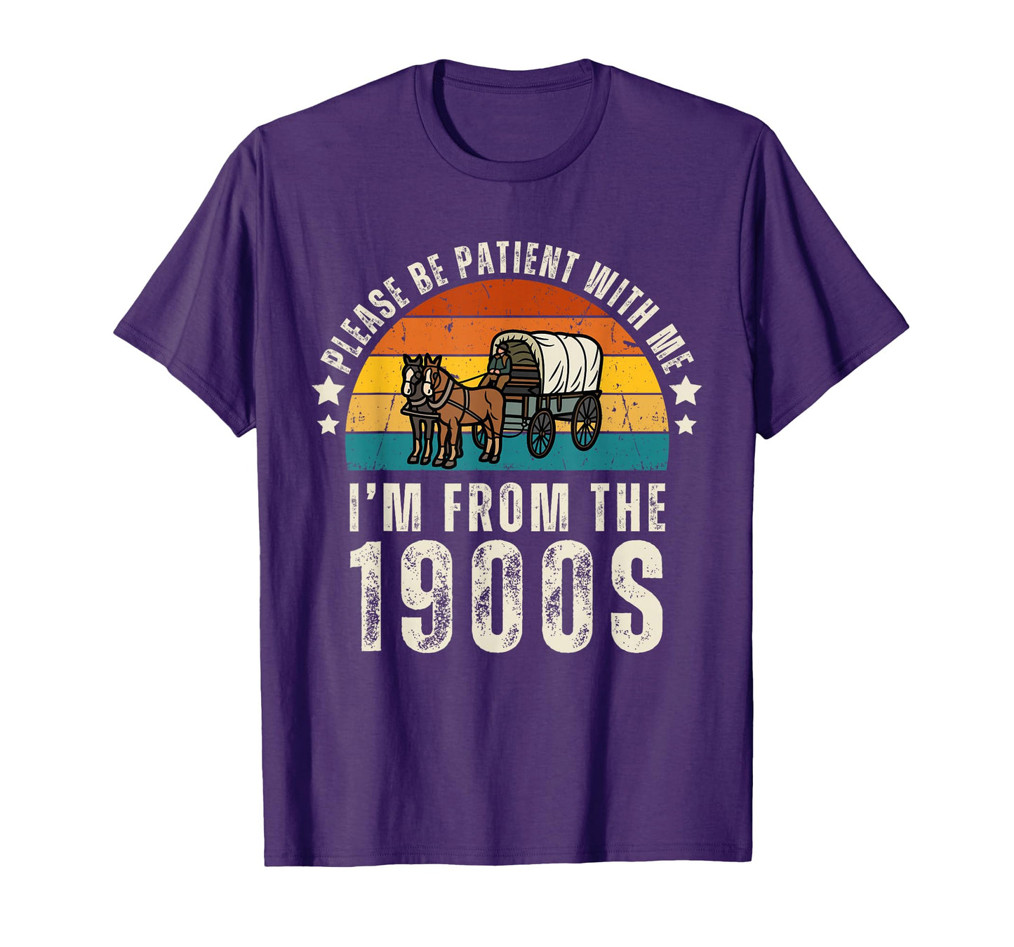 Please Be Patient With Me I'm From The 1900s Father's day T-Shirt