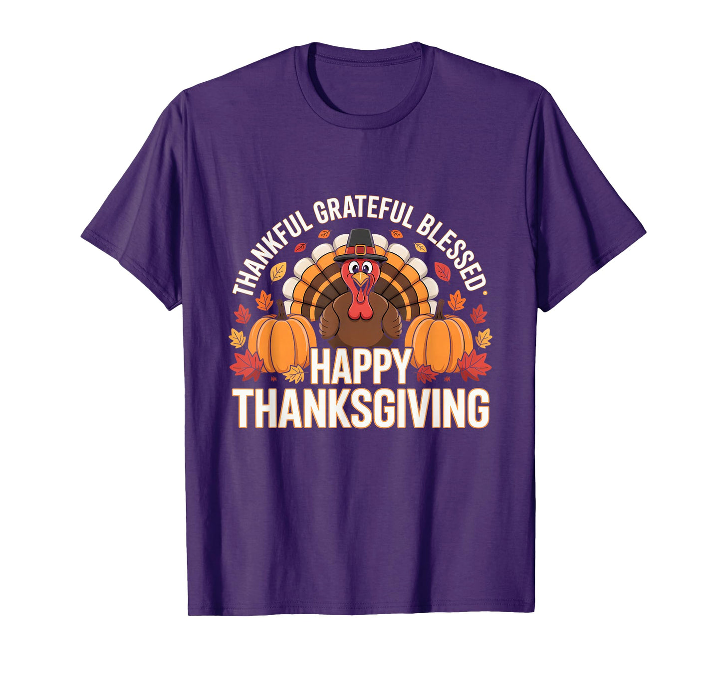 Thankful Grateful Blessed Happy Thanksgiving Pumpkin Turkey T-Shirt