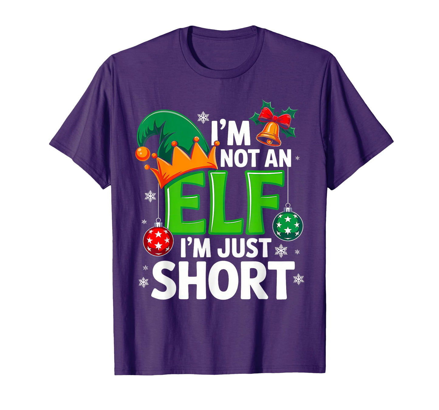 Funny Christmas Im Not an Elf Just Short Xmas Men Women Kids T-Shirt