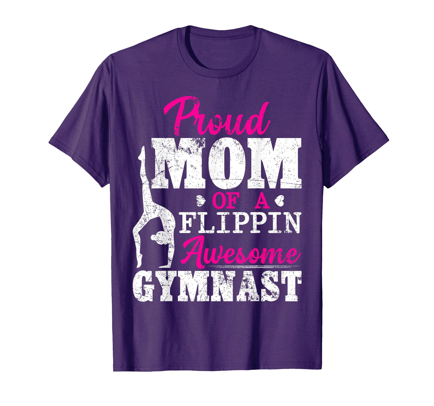 Proud Mom Of A Flippin Awesome Gymnast Gymnastics Mom T-Shirt
