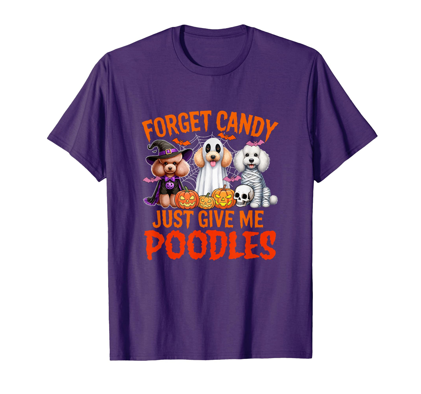 Forget Candy Just Give Me Poodles Halloween Cosplay Witch T-Shirt