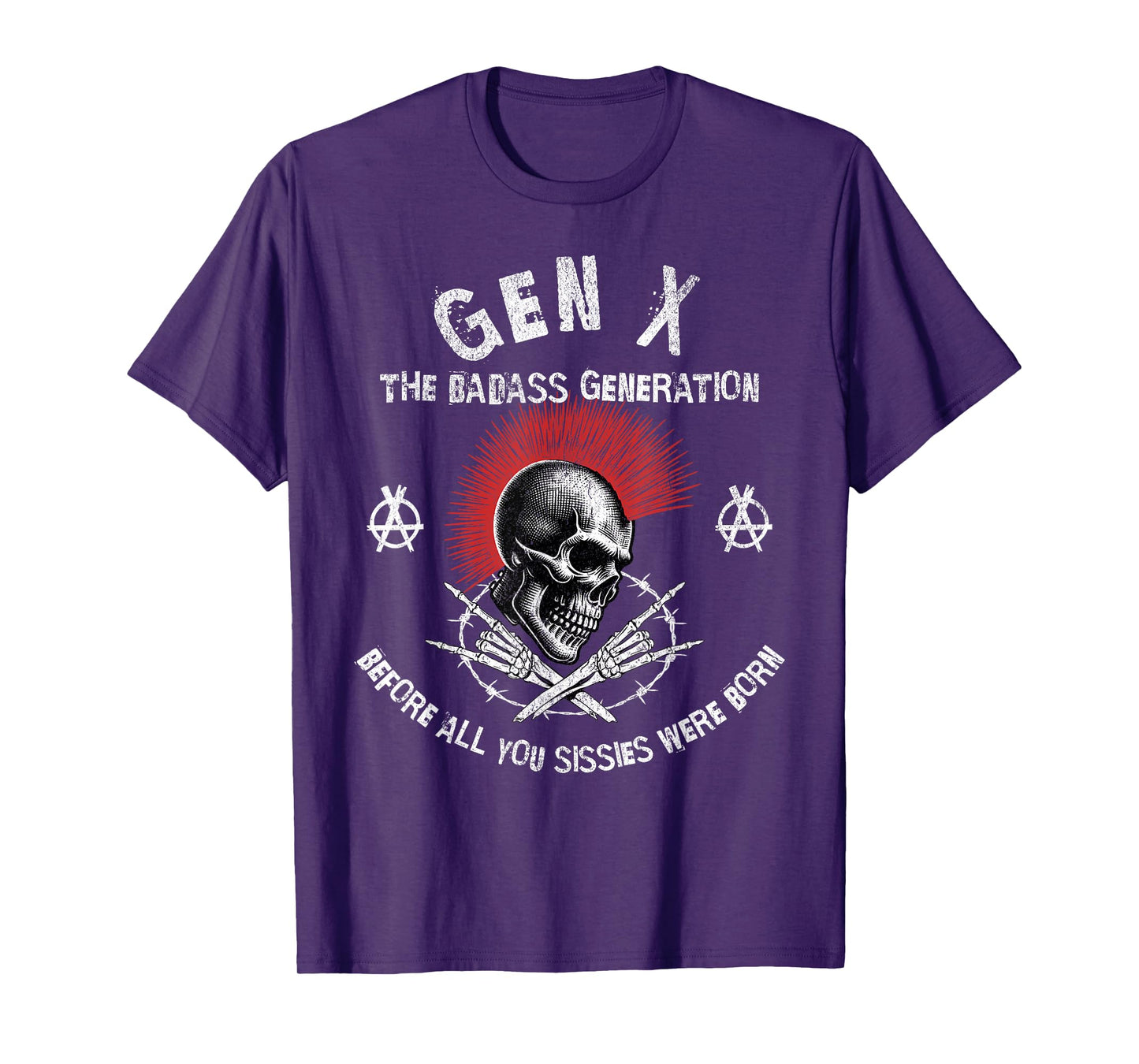 Retro Gen X The Badasss Generation Before All You Sissies T-Shirt