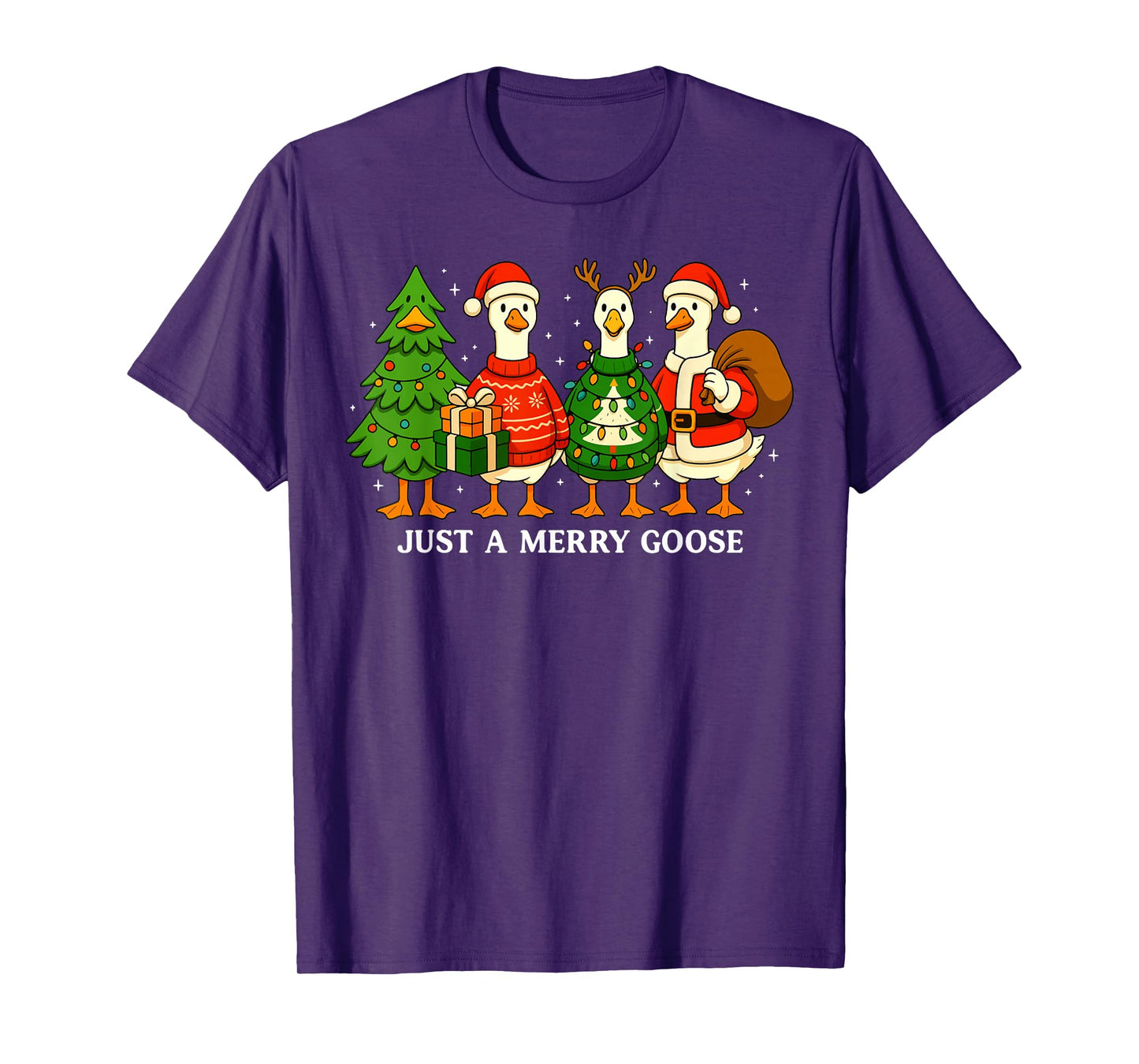 Just A Merry Goose Funny Christmas Holiday T-Shirt