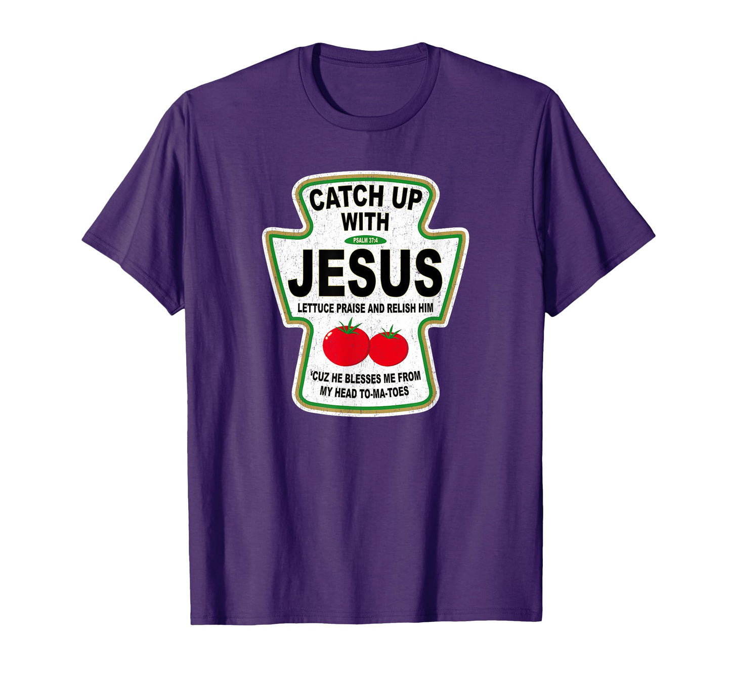 Grunge Christian Catch Up With Jesus Ketchup T-Shirt
