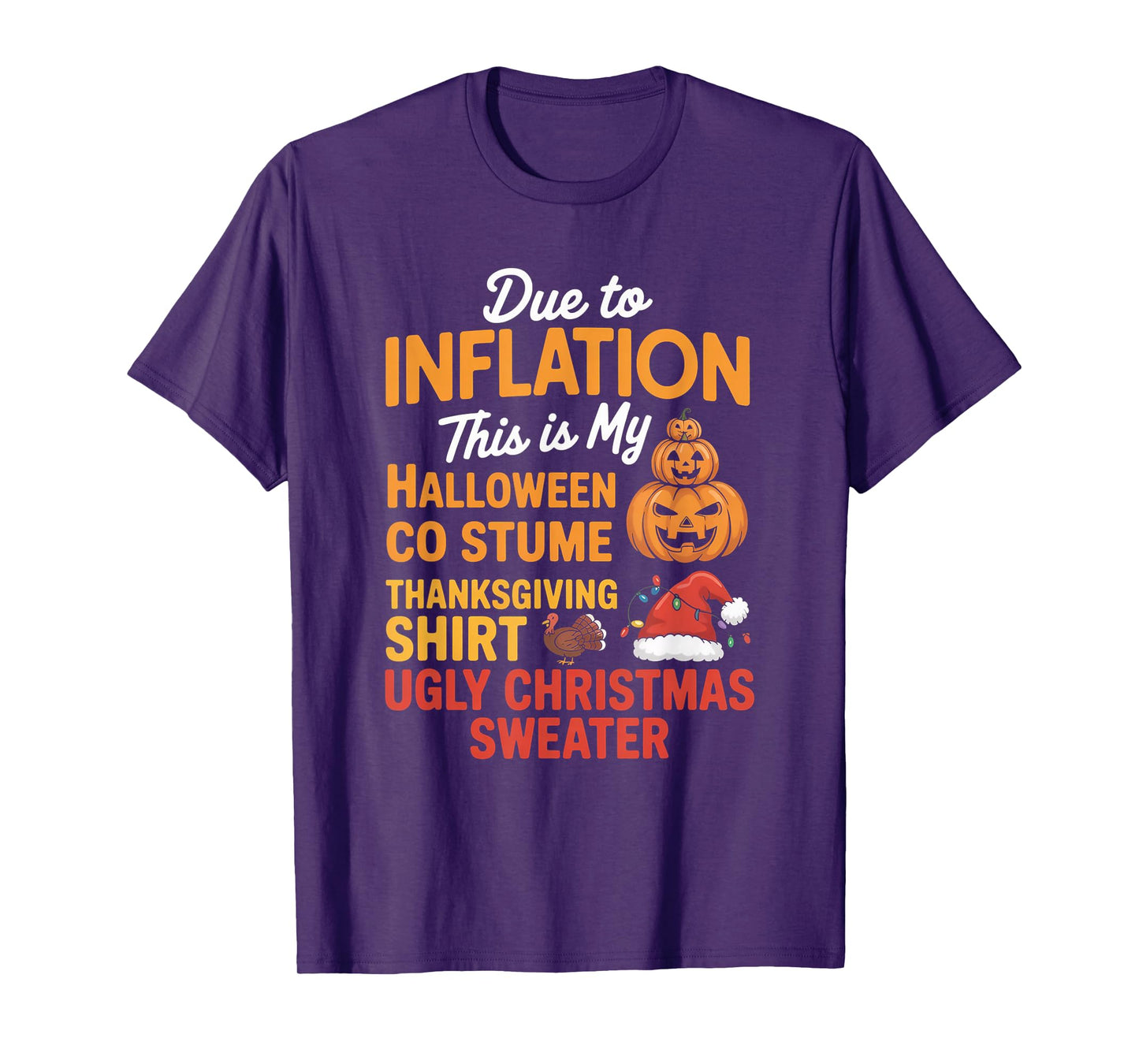 Multi Holiday Humor with Pumpkins Turkey and Santa Hat T-Shirt