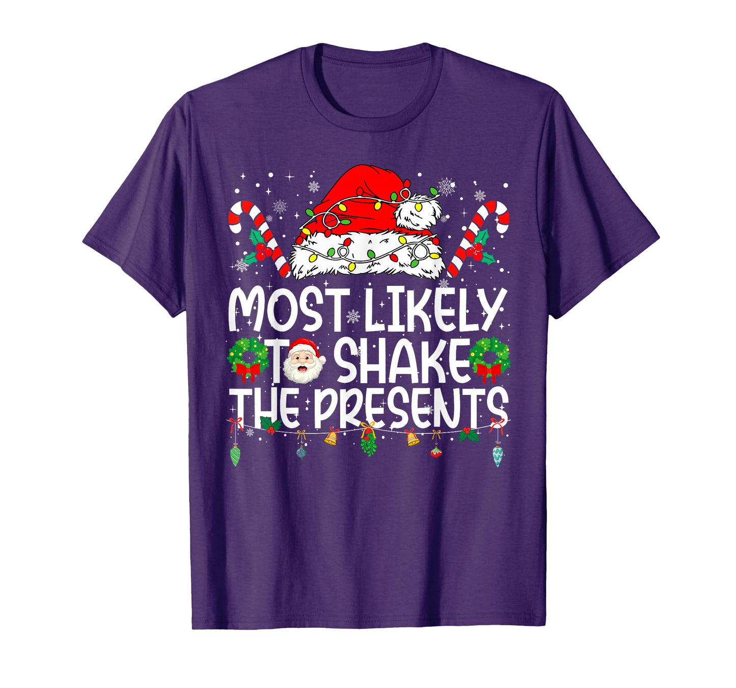 Most Likely to Shake The Presents Family Reunion Christmas T-Shirt