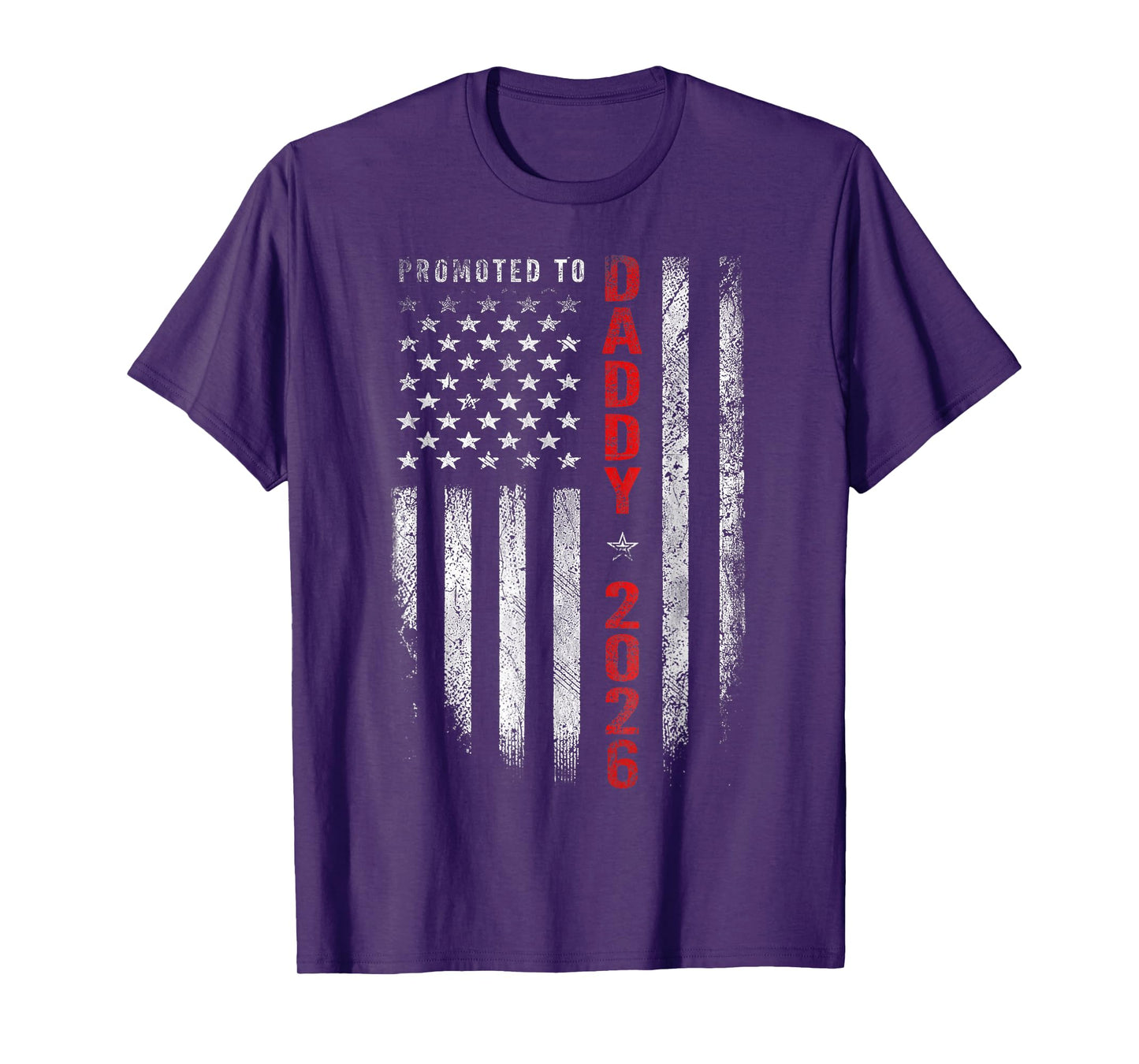 Patriotic Mens Promoted to Daddy Est 2026 First Time Dad T-Shirt