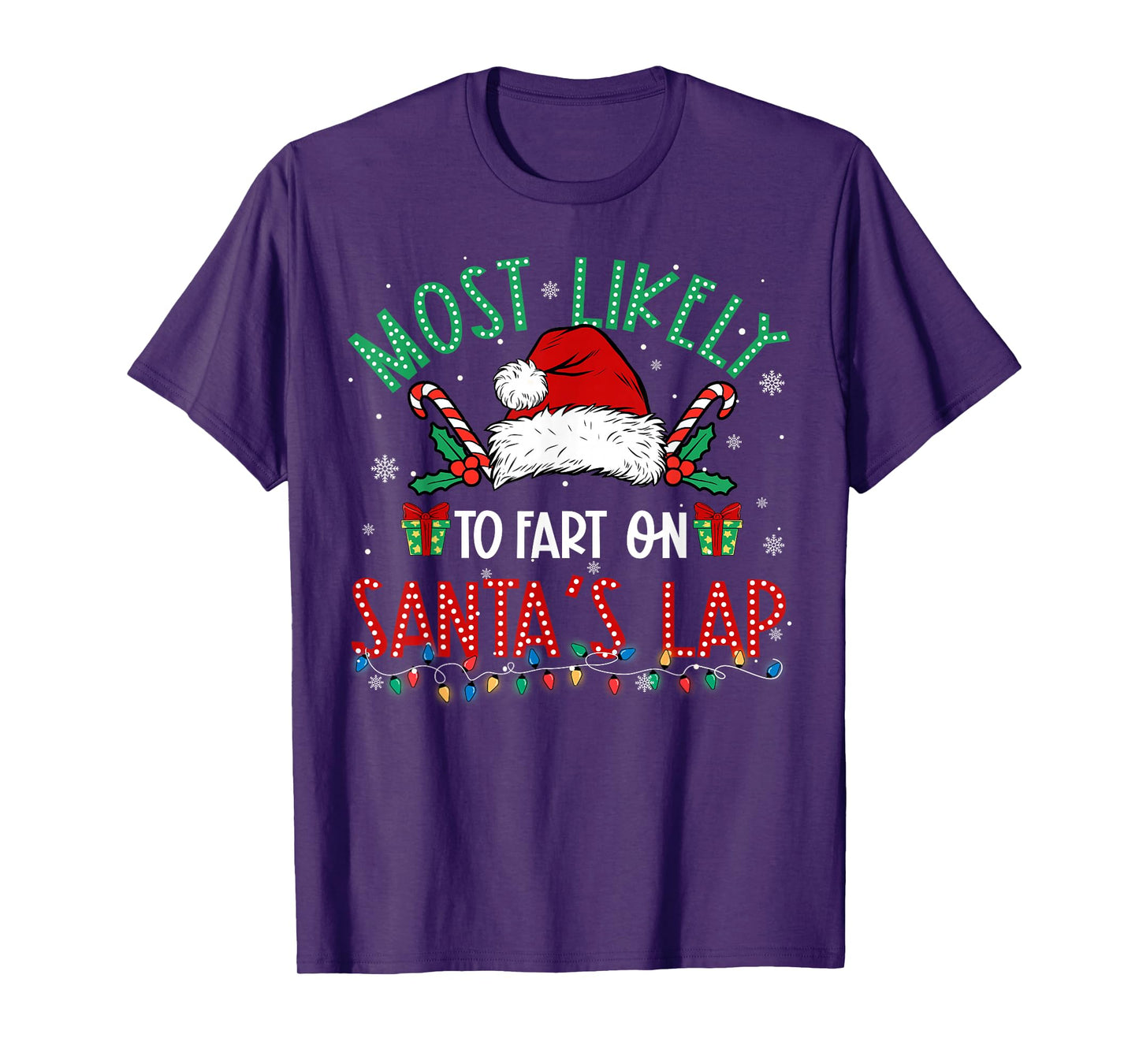 Most Likely to Fart On Santa's Lap Family Matching Xmas T-Shirt