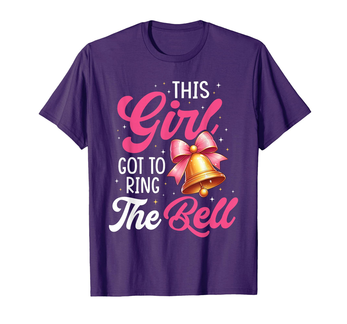 This Girl Got To Ring, The Bell Cute Bell Last Chemo Cancer T-Shirt