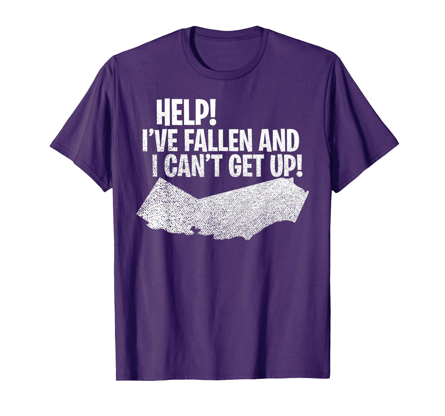 Vintage California Help I've Fallen and I Can't Get Up State T-Shirt