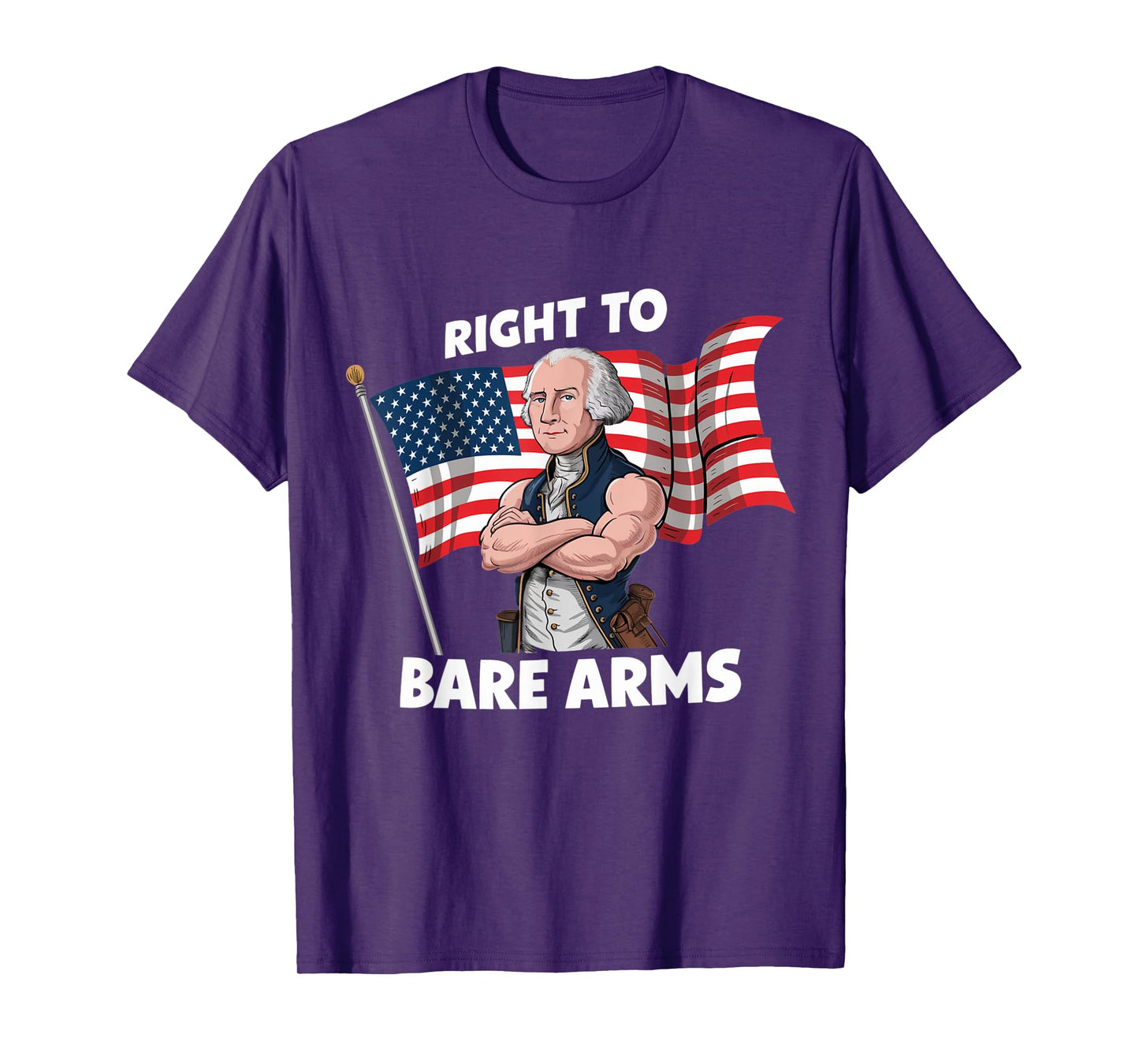 Right To Bare Arms - 4th of July Funny Gym Workout T-Shirt