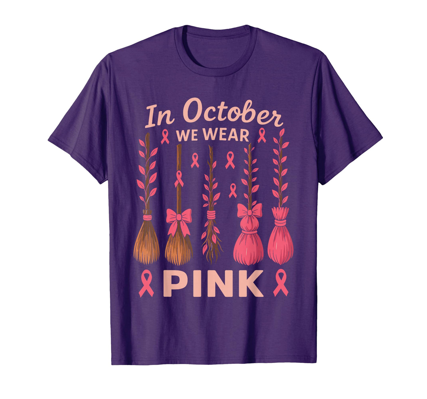in October We Wear Pink Witch Shirt, Breast Cancer Awareness T-Shirt