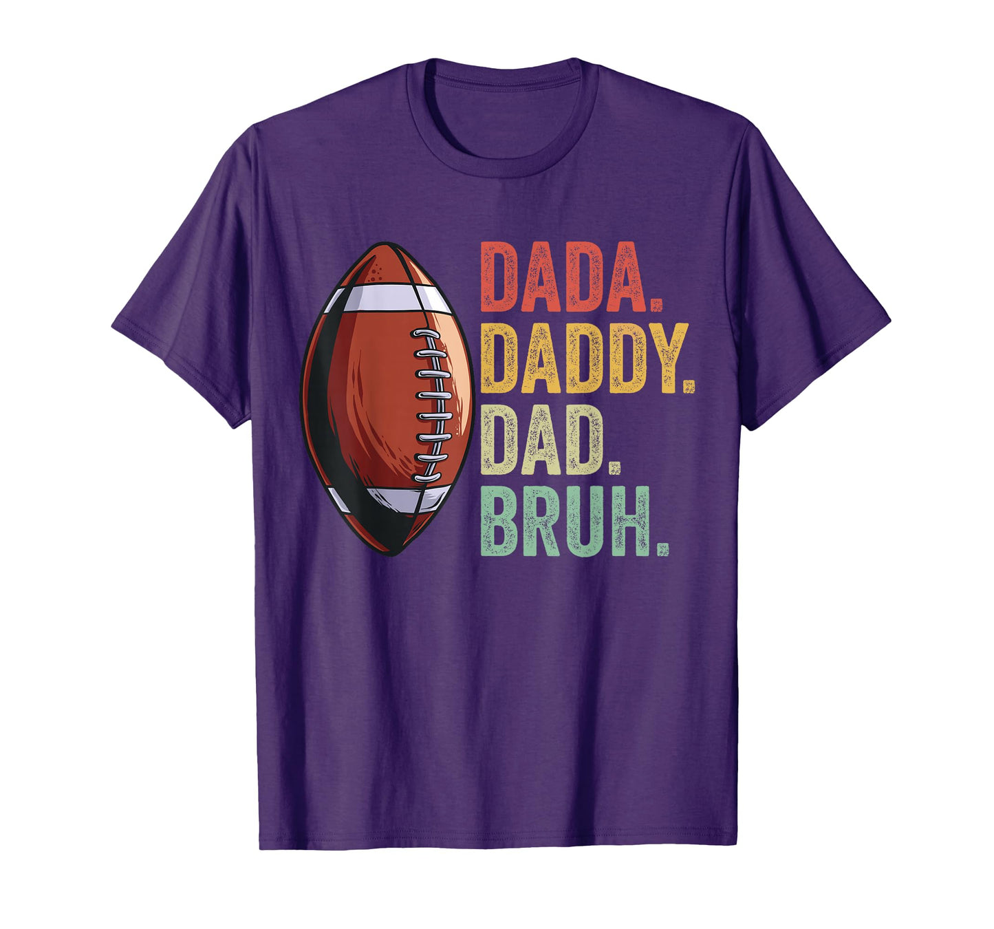 Dada Daddy Dad Bruh Funny Husband Dad Fathers Day Football T-Shirt