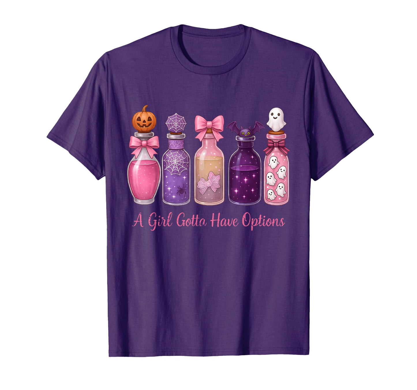 A Girl Gotta Have Options Witch Poison Cute Girly Halloween T-Shirt