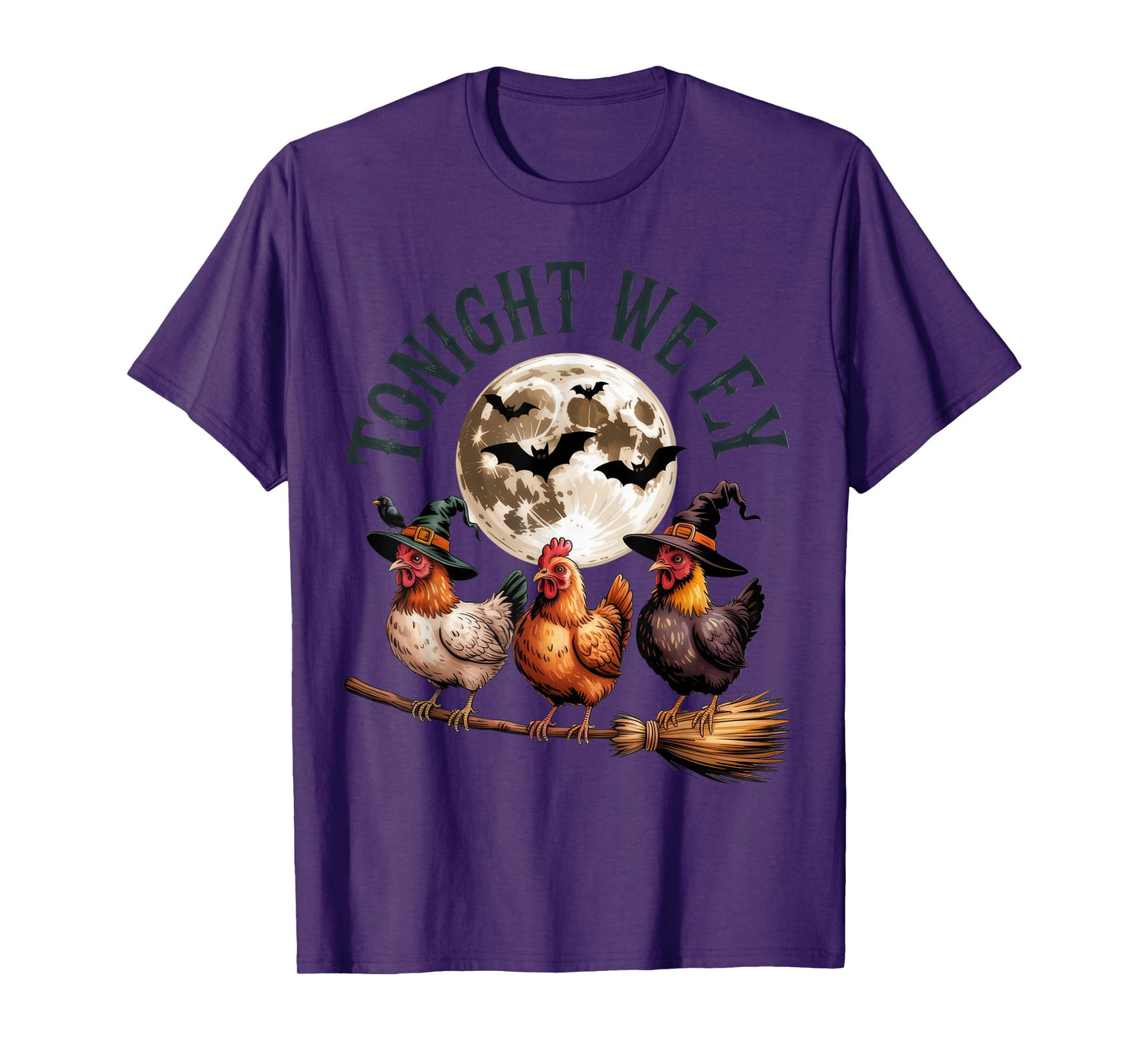 Tonight We Fly Witchy Chicken Halloween Fun Party Vibes T-Shirt