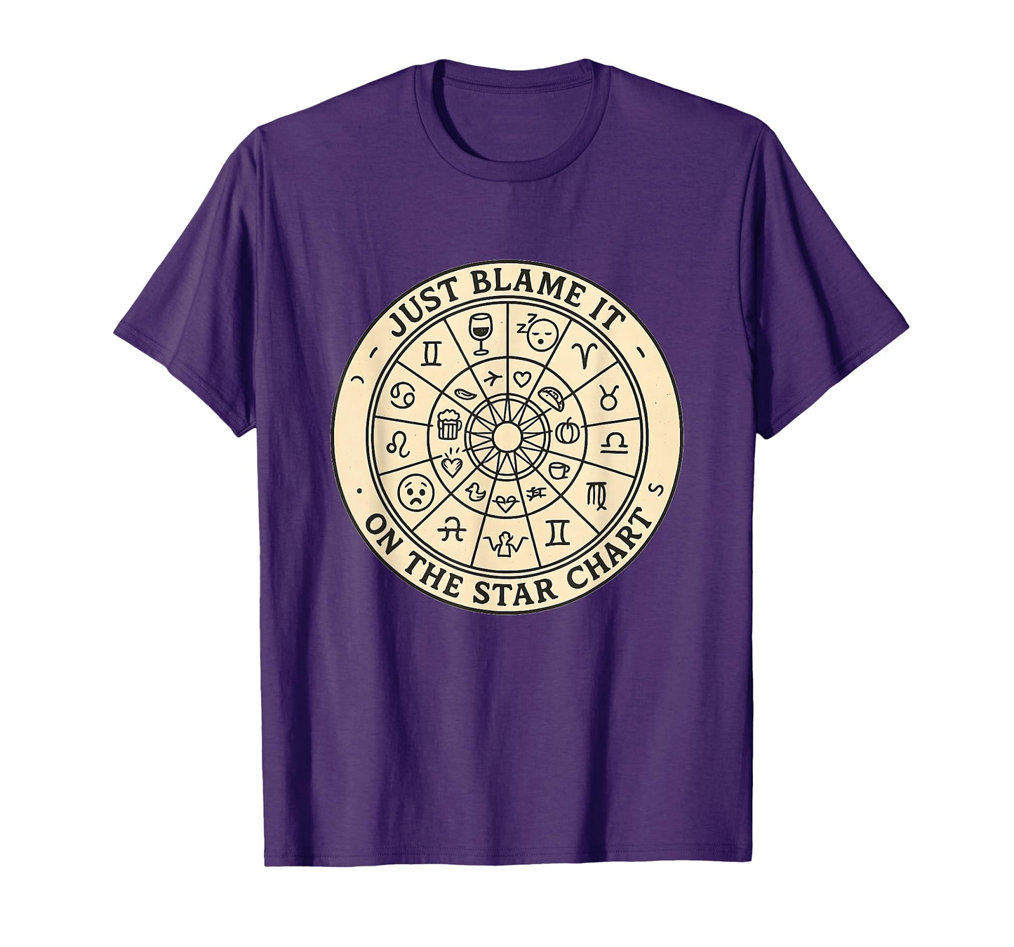Blame It On The Star Chart Funny Astrology Sarcastic Witchy T-Shirt