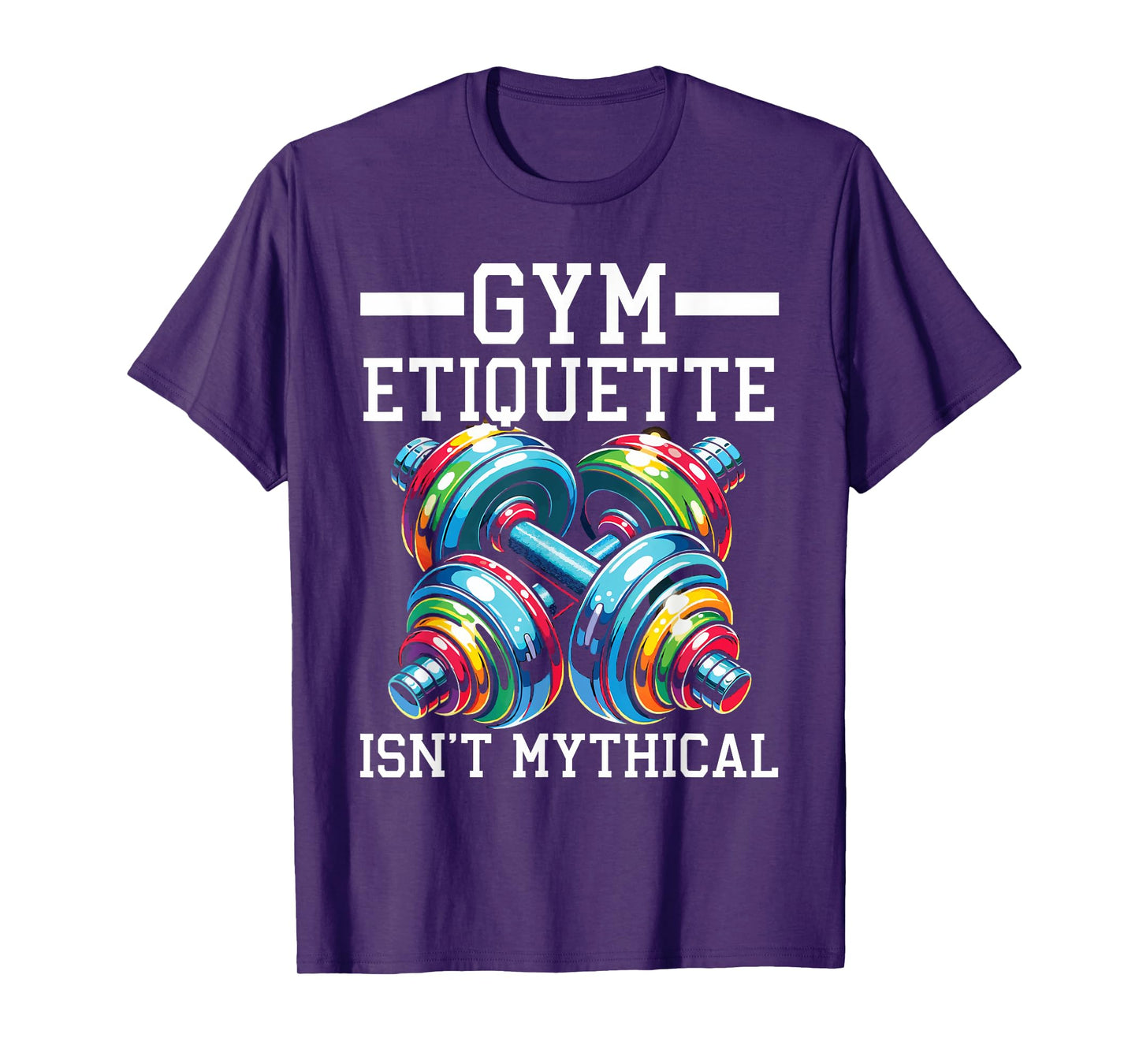 Gym Etiquette Workout Bodybuilding Fitness Bodybuilder T-Shirt