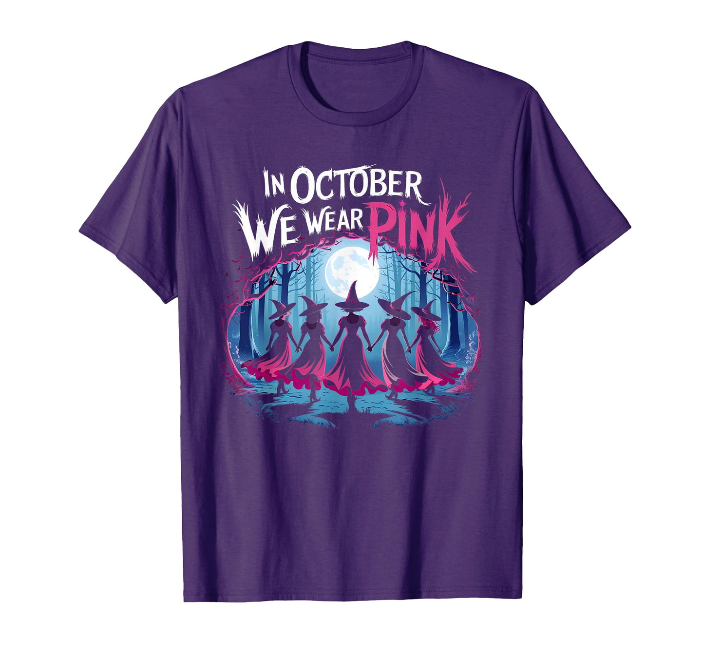 in October We Wear Pink Witch Halloween Breast Cancer Women T-Shirt