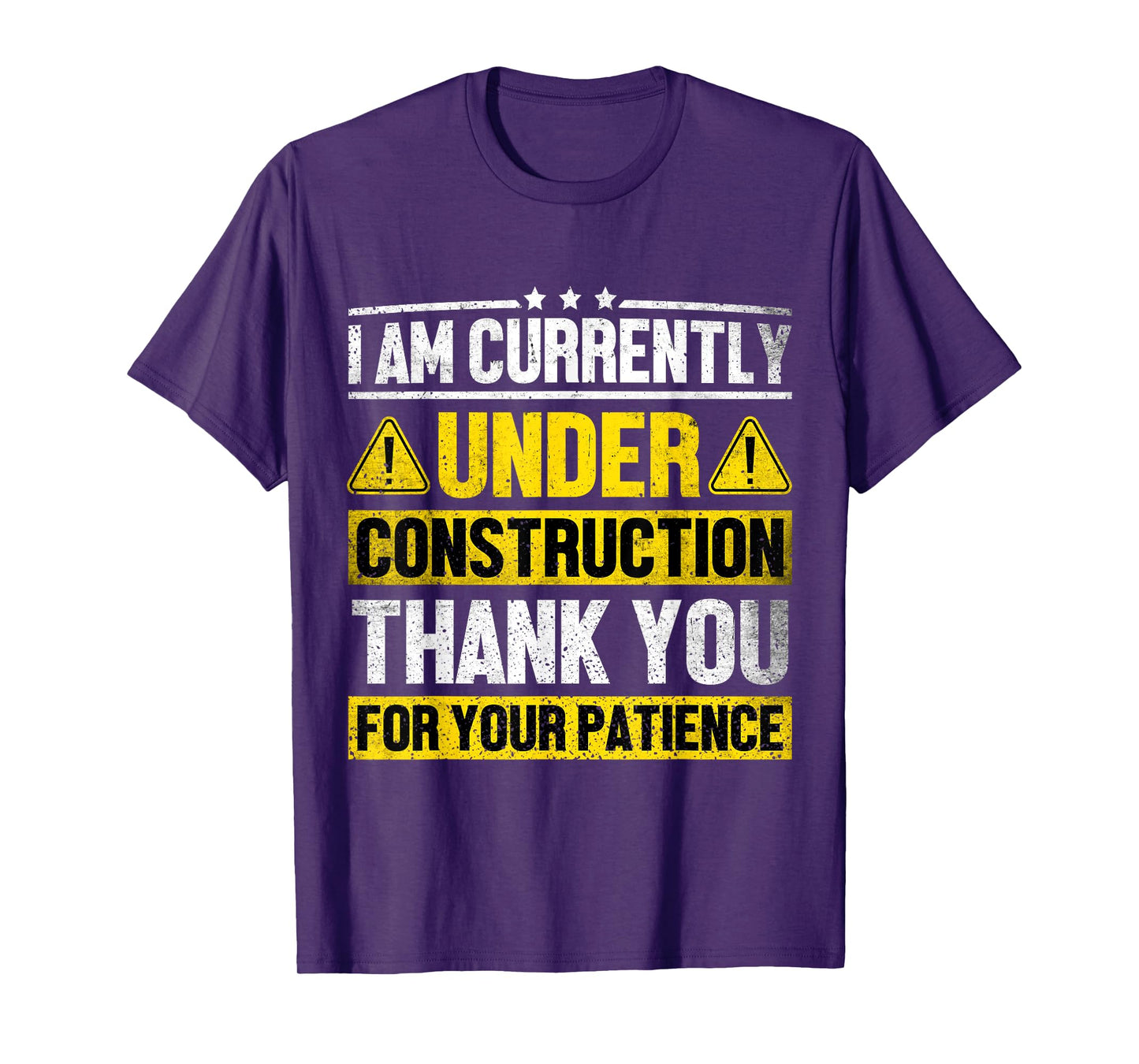 I Am Currently Under Construction Fitness Gym Workout T-Shirt