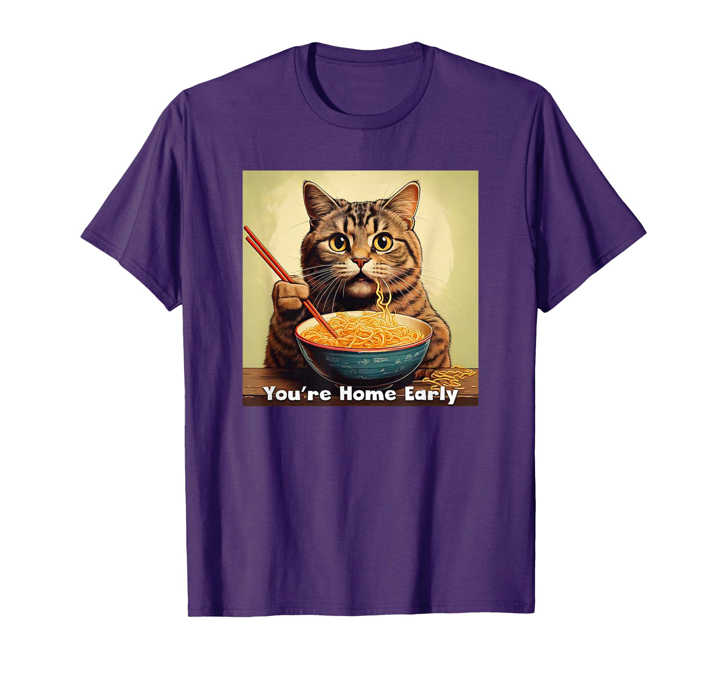 Surprised Cat Eating Ramen Noodles Anime - You're Home Early T-Shirt