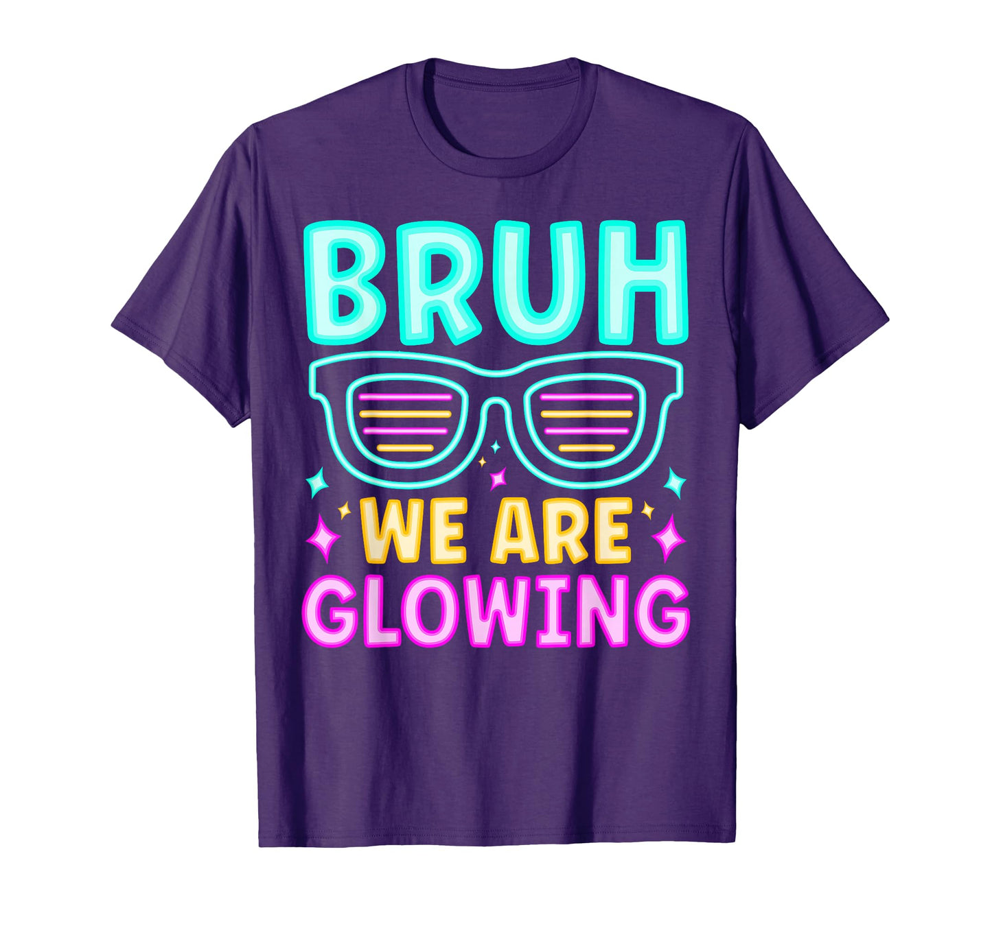 Bruh We Are Glowing In My Glowing Era Hello Summer Vacation T-Shirt
