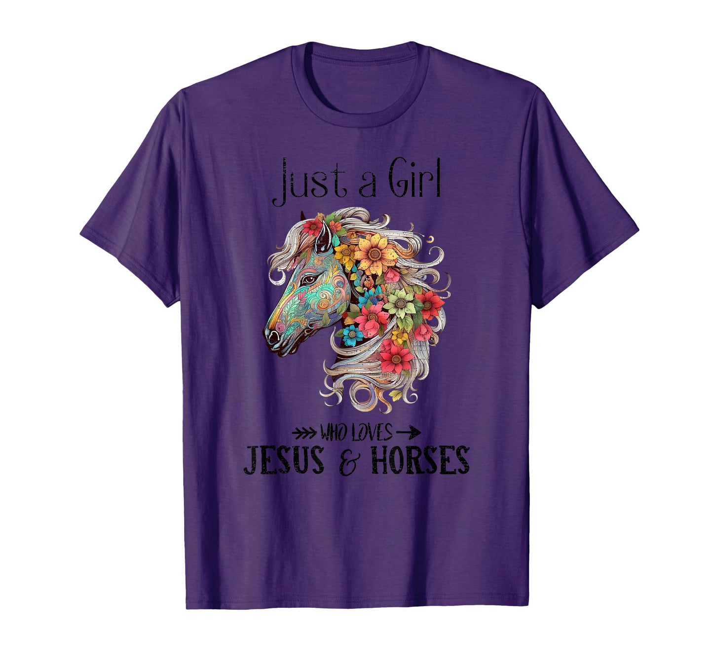 Just A Girl Who Loves Jesus And Horses, Horseback Riding T-Shirt