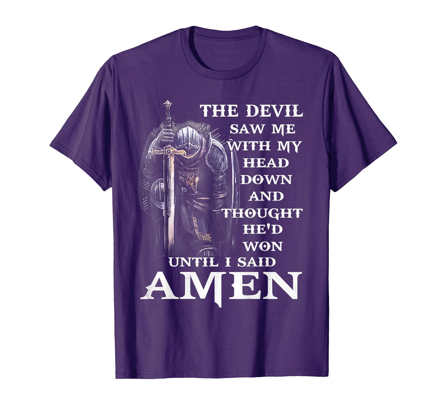 Jesus The Devil Saw Me With My Head Down T-Shirt