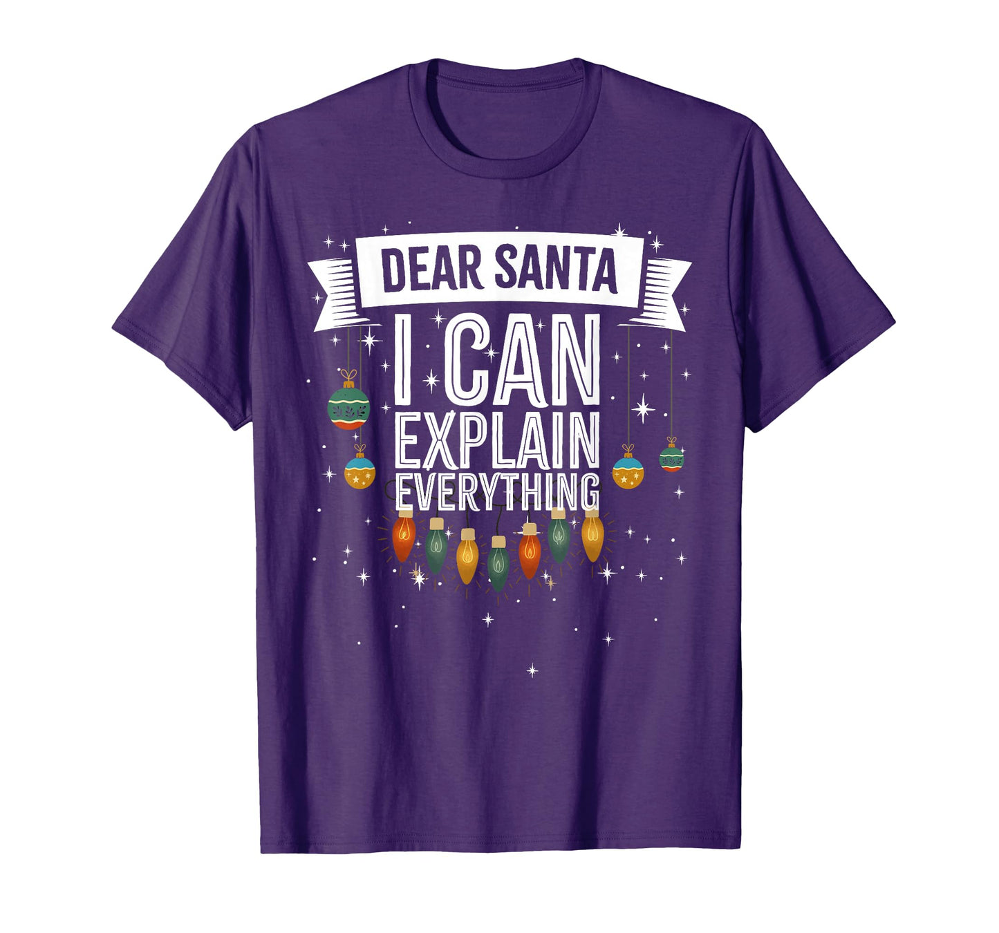 Dear Santa I can Explain Everything Naughty Christmas Pajama T-Shirt