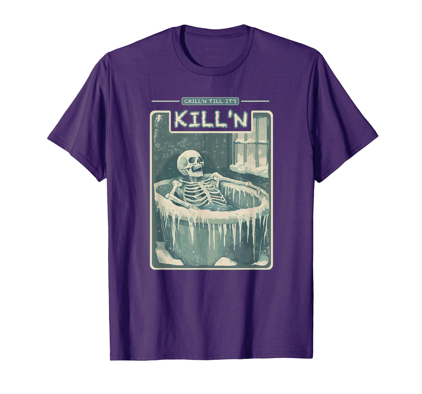 Chill'n Till It's Kill'n Cold Plunge Shirt - Funny Ice Bath T-Shirt