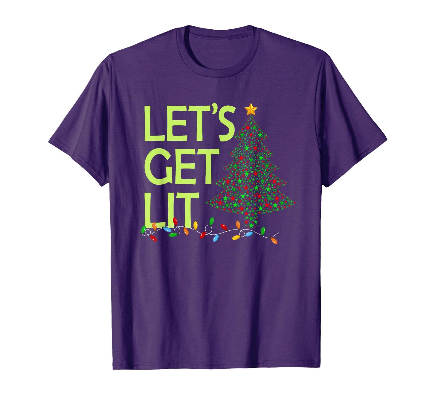 Let's Get Lit Funny Xmas Tree Lighting Family Christmas T-Shirt