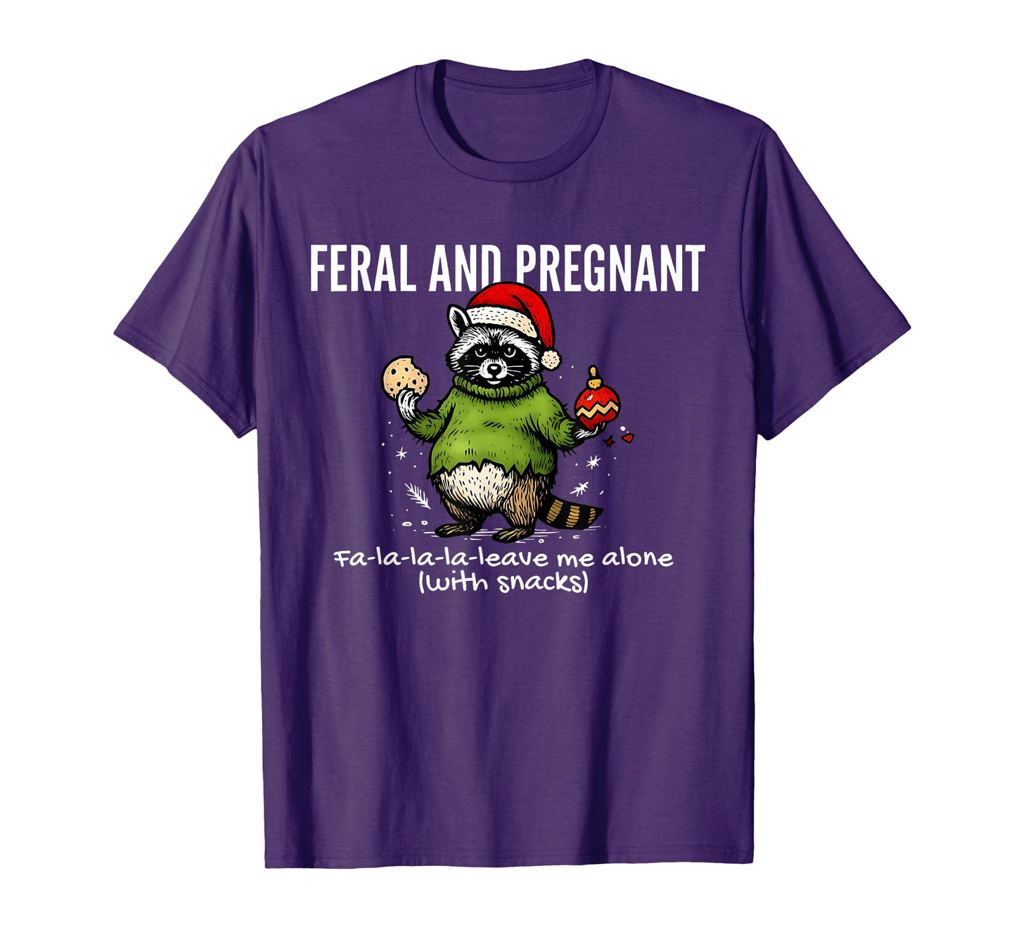 Feral and Pregnant Raccoon Meme Christmas Expectant Mother T-Shirt