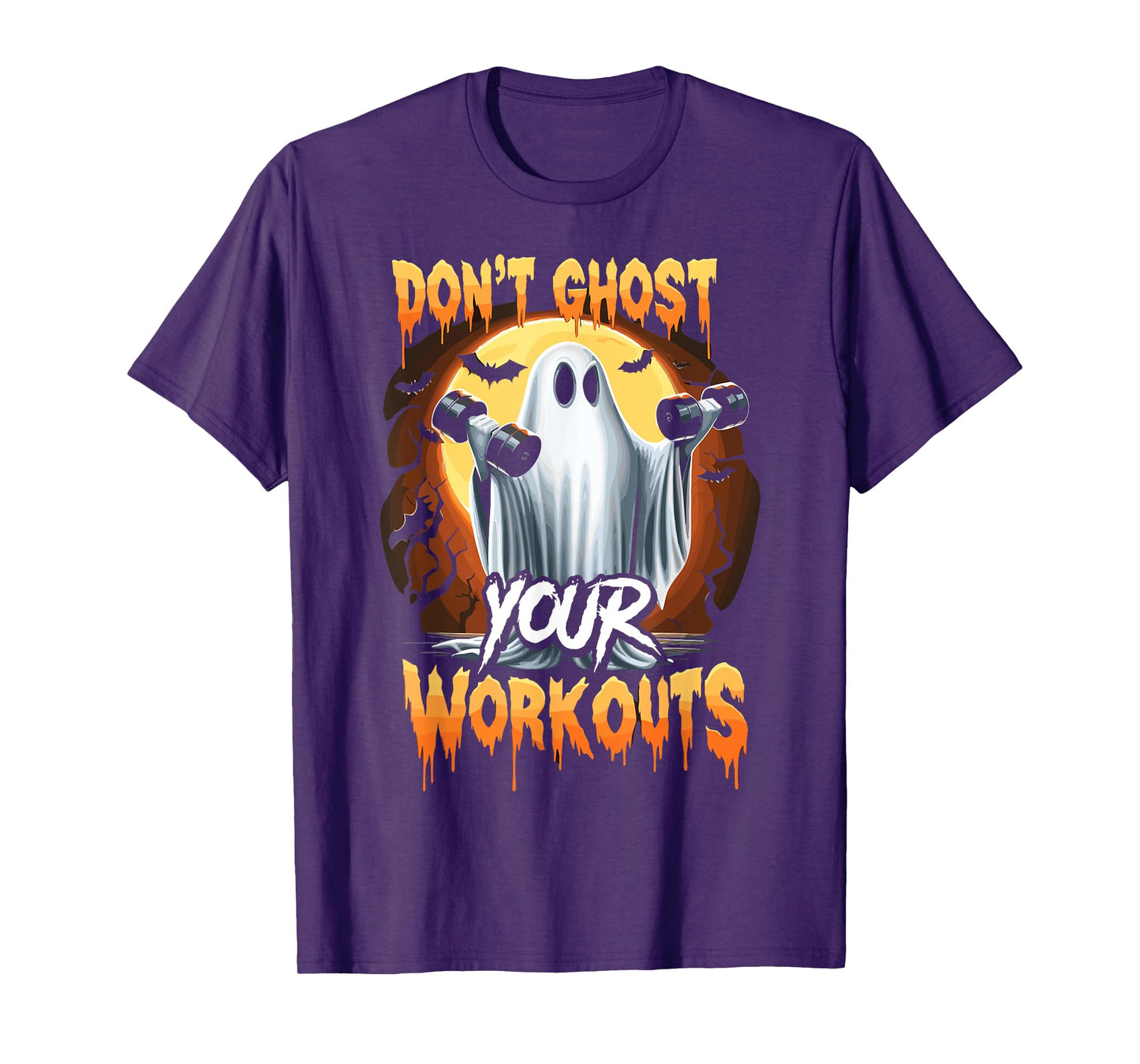 Halloween Gym Don’T Ghost Your Workouts Halloween Workout T-Shirt