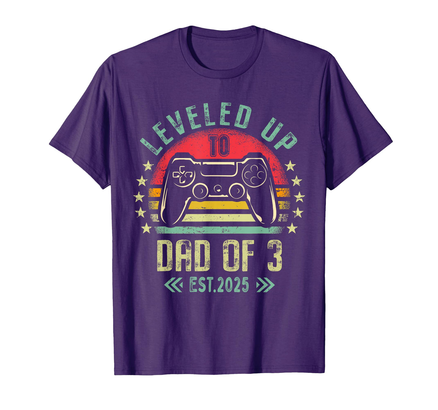 I Leveled Up To Dad of 3 2025 Promoted To Dad Of Three Kids T-Shirt