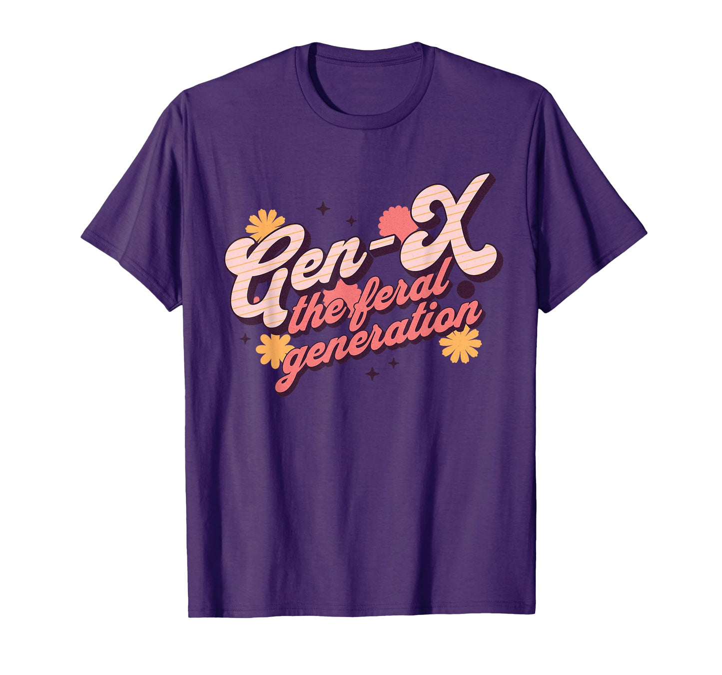 Gen X The Feral Generation Xers Retro Men Women T-Shirt