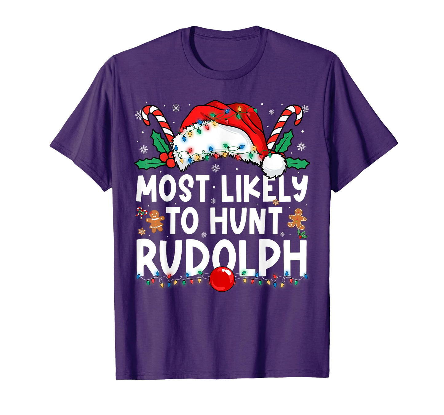 Most Likely to Hunt Rudolph Family Matching Christmas T-Shirt