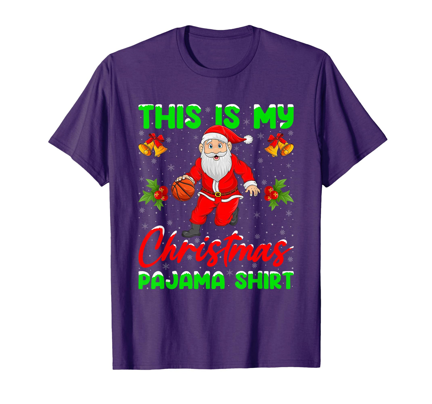 This is My Christmas Pajamas Funny Santa Playing Basketball T-Shirt