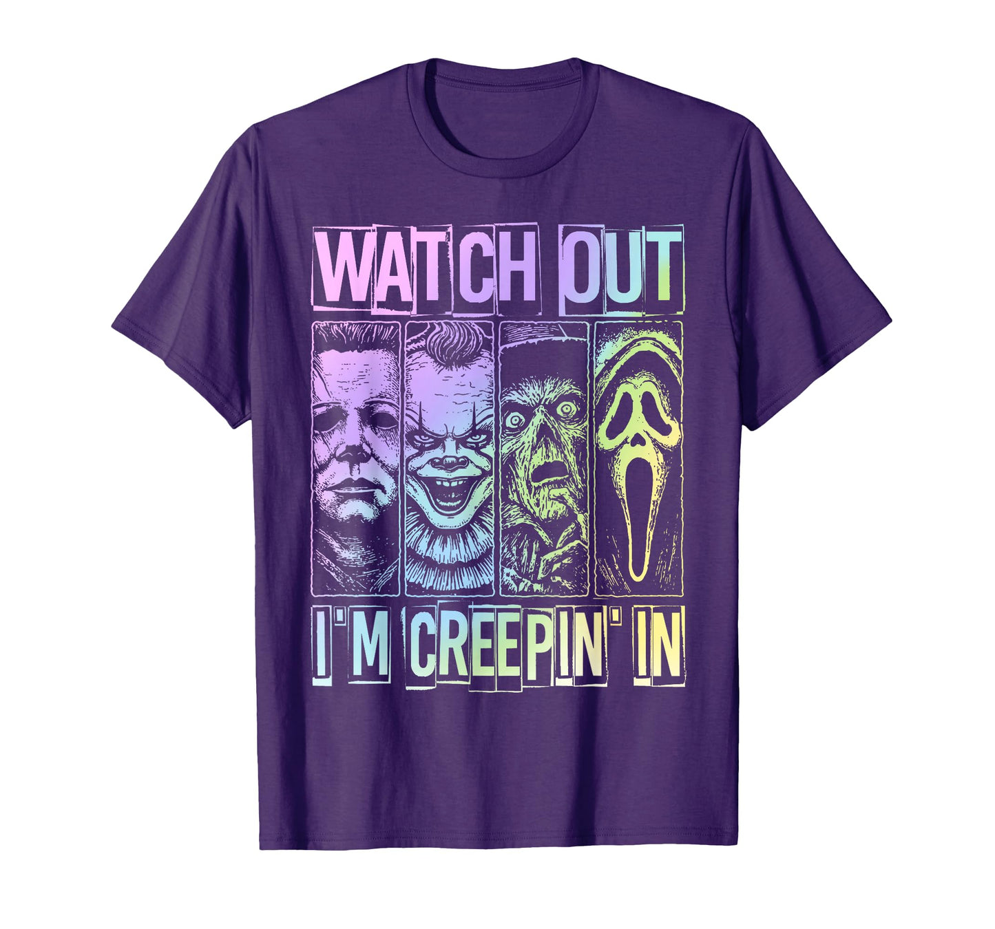 Funny Halloween Spooky Watch Out I'm Creepin in Women Men T-Shirt