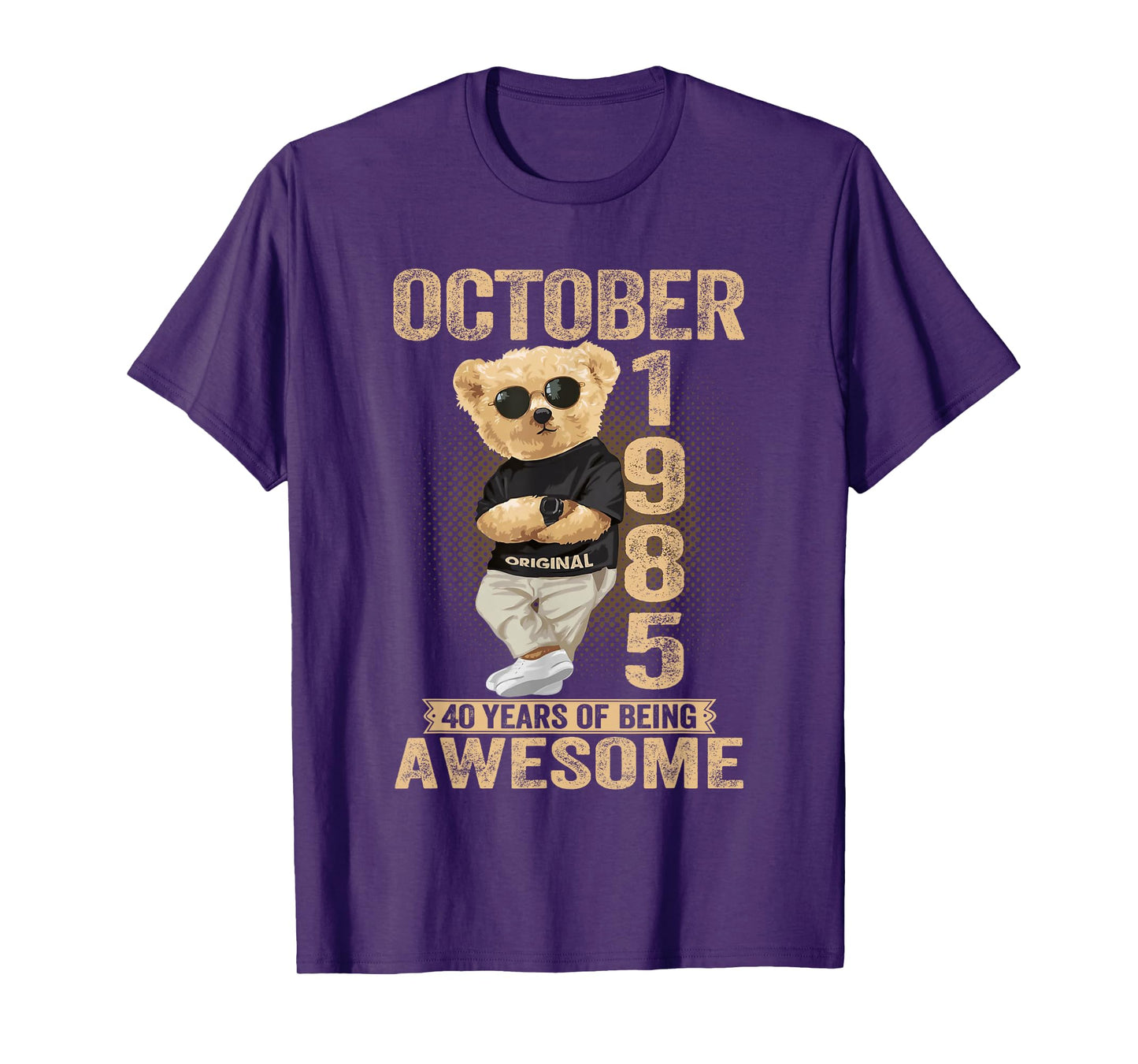 October 40th Birthday Men Women 1985 Awesome Teddy Bear T-Shirt